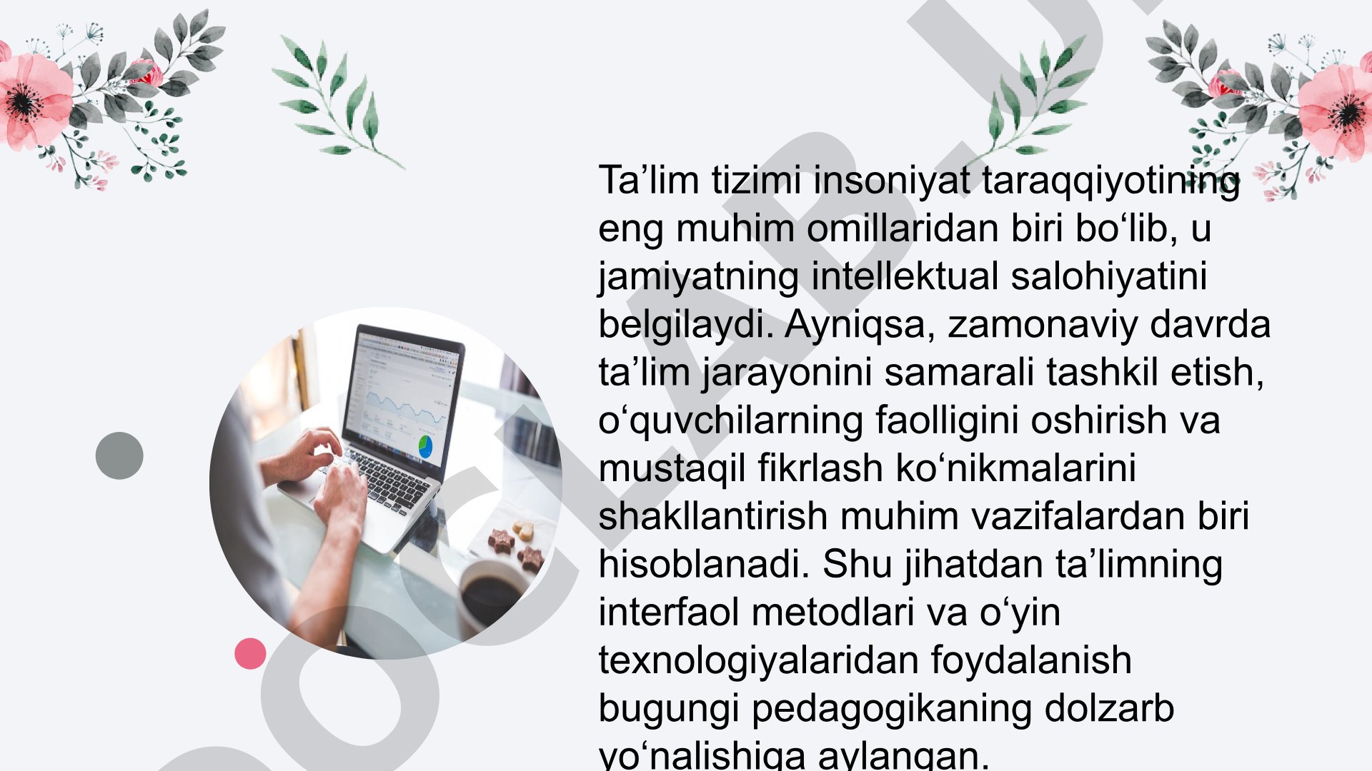Ta'limning interfaol metodlari. Ta'lim jarayonida o'yin texnologiyalarini qo'llash