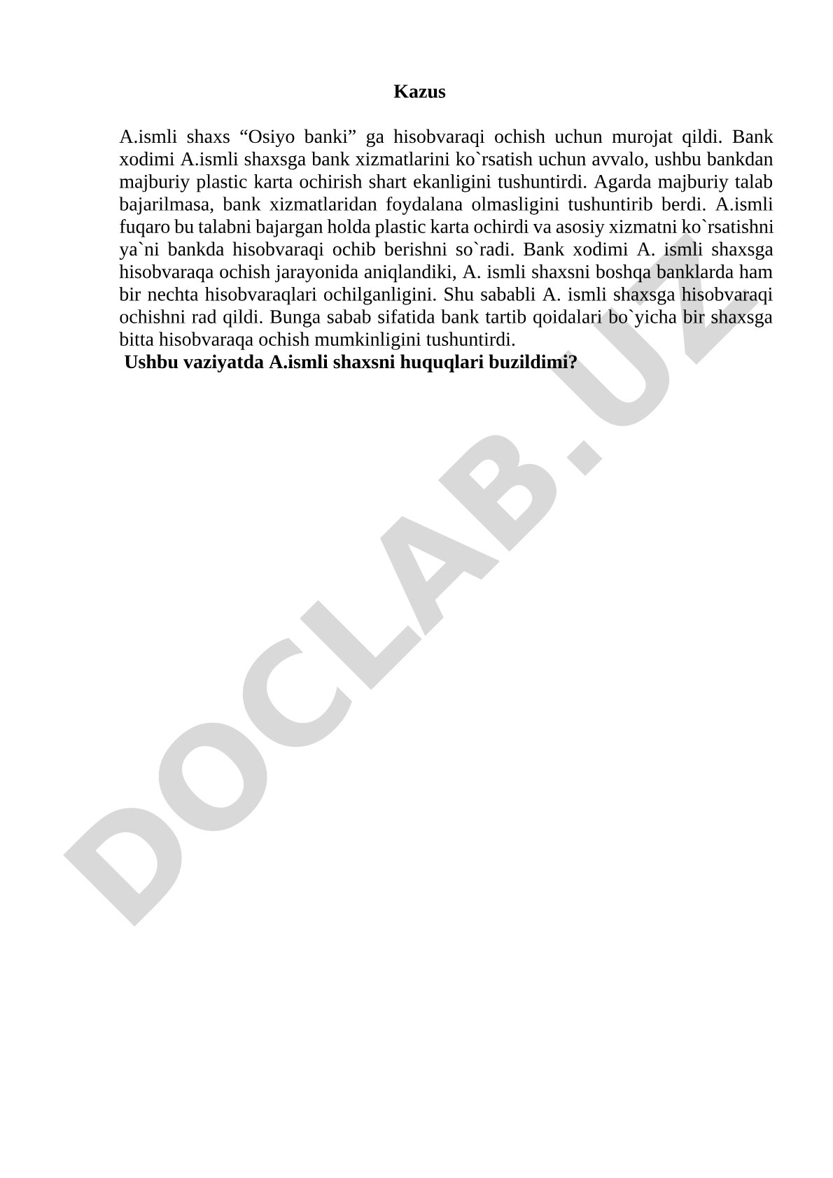 Bank hisobvaraqi ochishni rad etish huquqiy masalasi