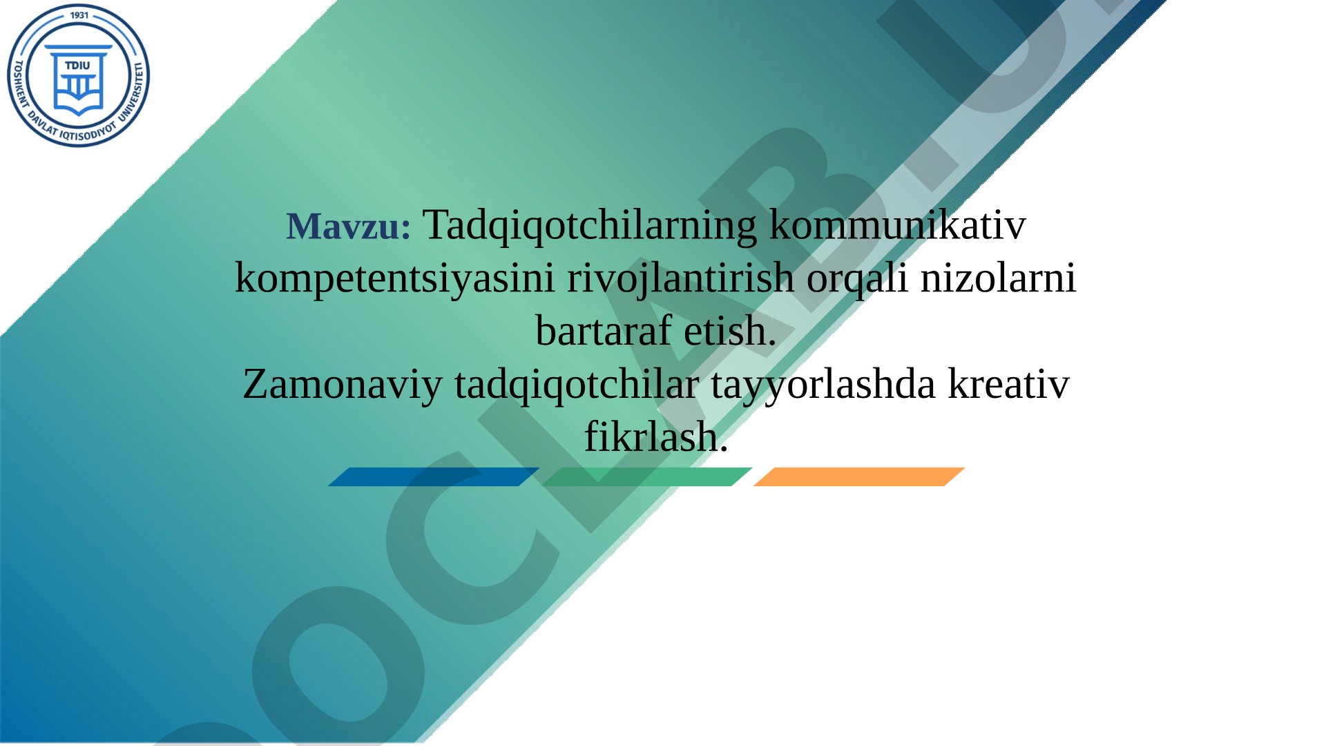 Tadqiqotchilarning kommunikativ kompetentsiyasini rivojlantirish orqali nizolarni bartaraf etish