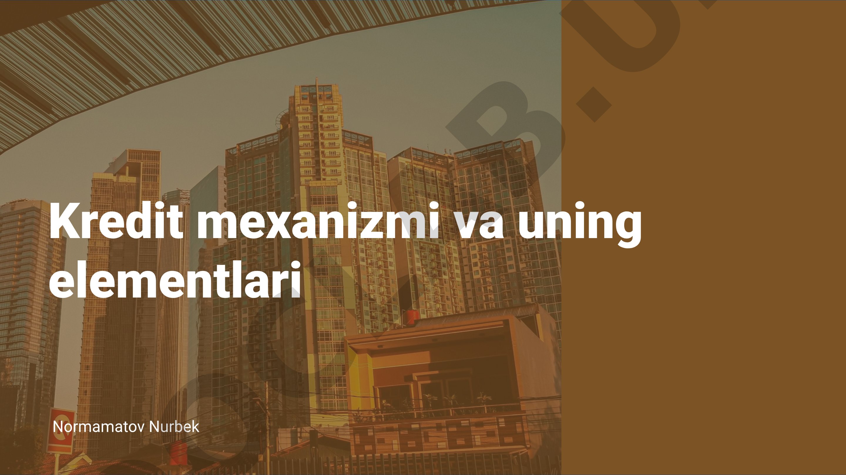 Kredit mexanizmi va uning elementlari