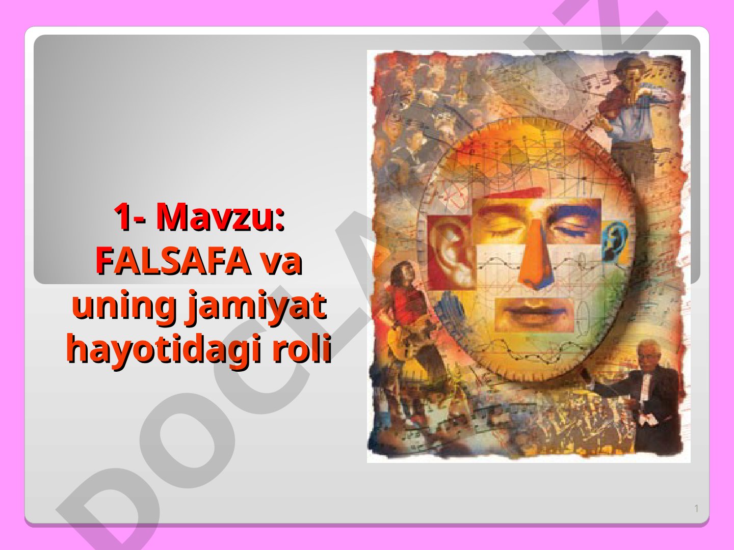 FALSAFA va uning jamiyat hayotidagi roli