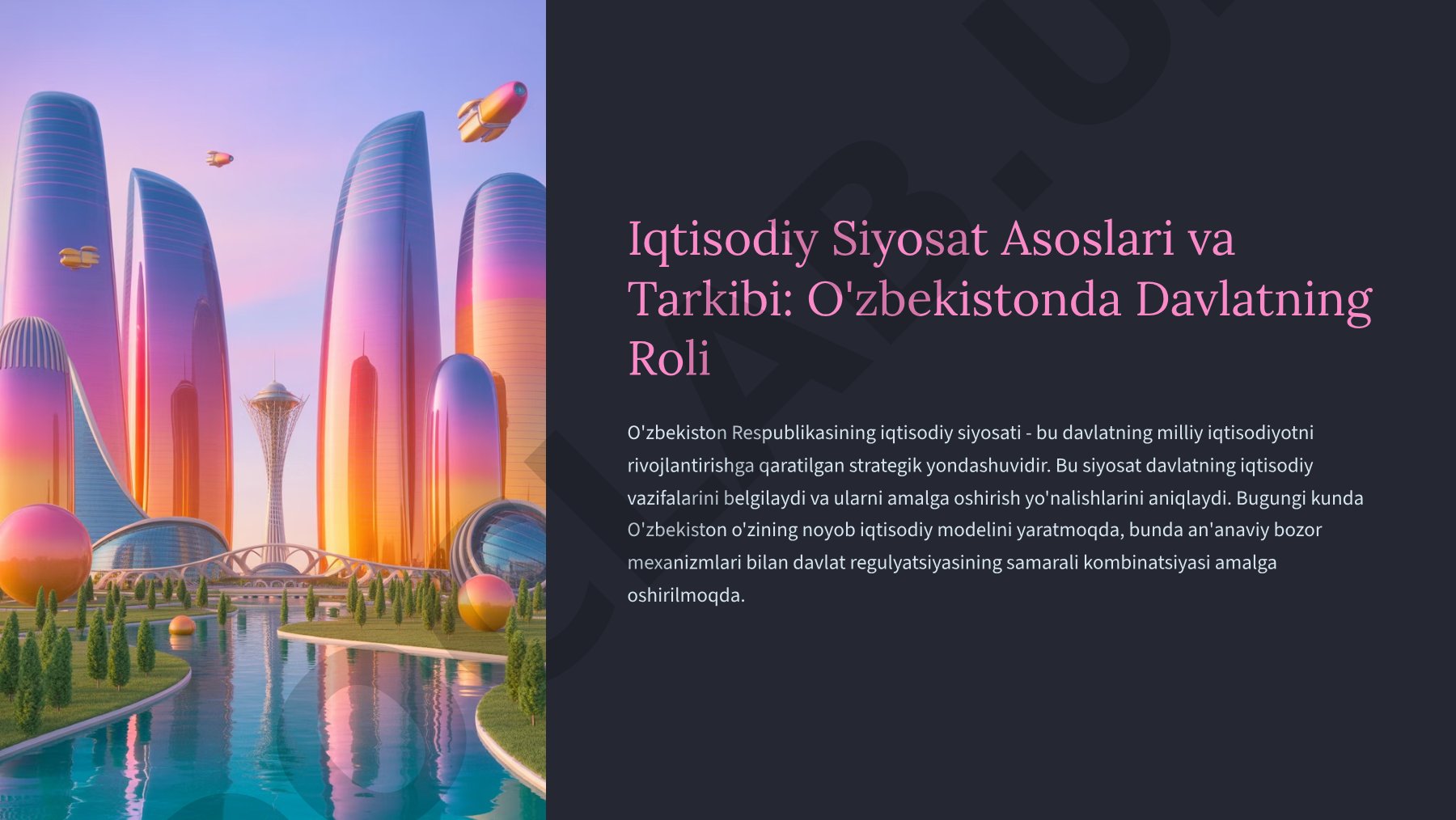 O'zbekistonda davlatning iqtisodiy siyosati asoslari