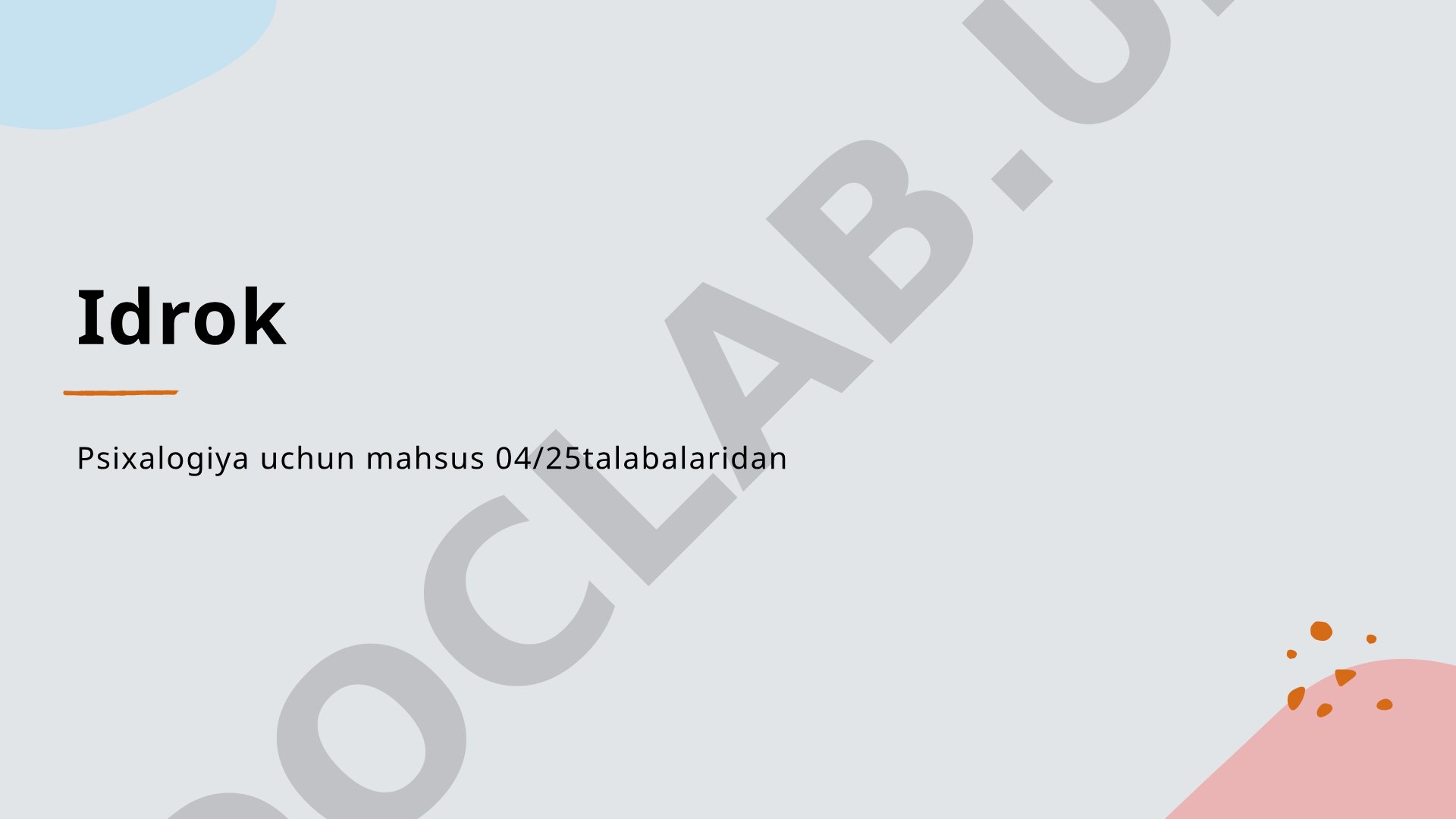 Idrok va uning inson hayotidagi ahamiyati
