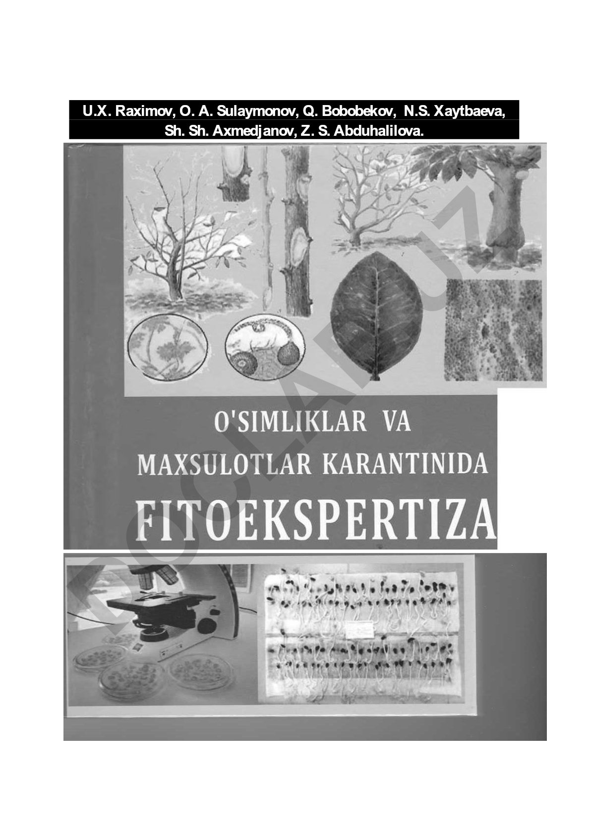 O'simliklar va mahsulotlar karantinida fitoekspertiza