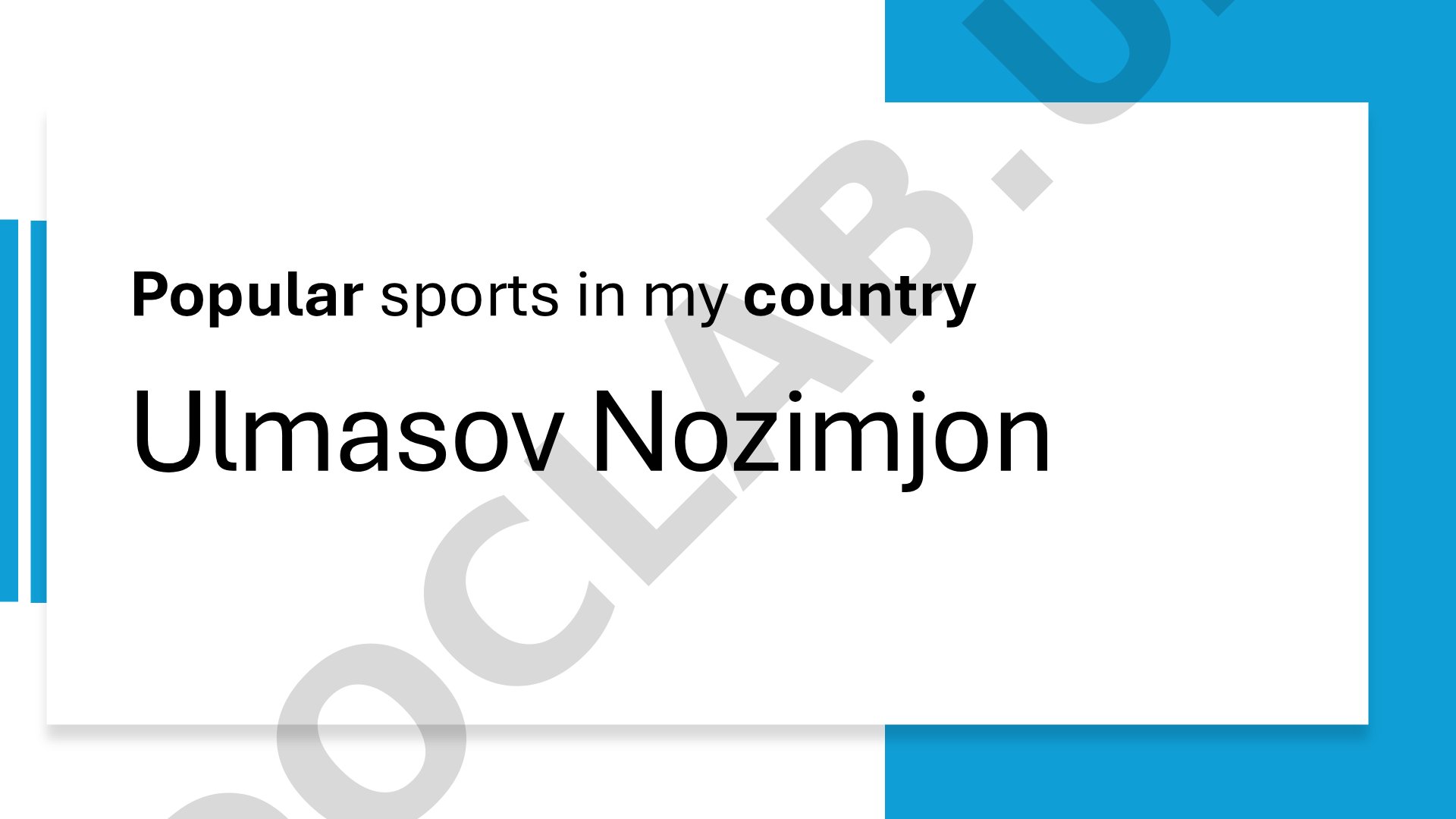 Popular sports in my country