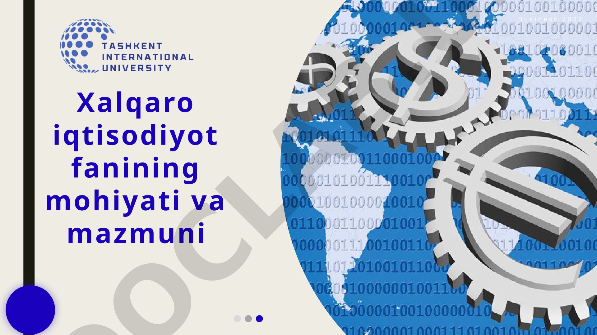 Xalqaro iqtisodiyot fanining mohiyati va mazmuni