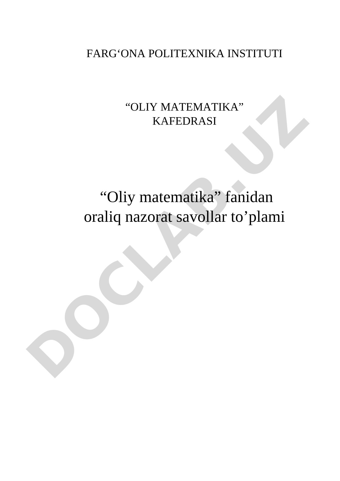 Oliy matematika fanidan oraliq nazorat savollari