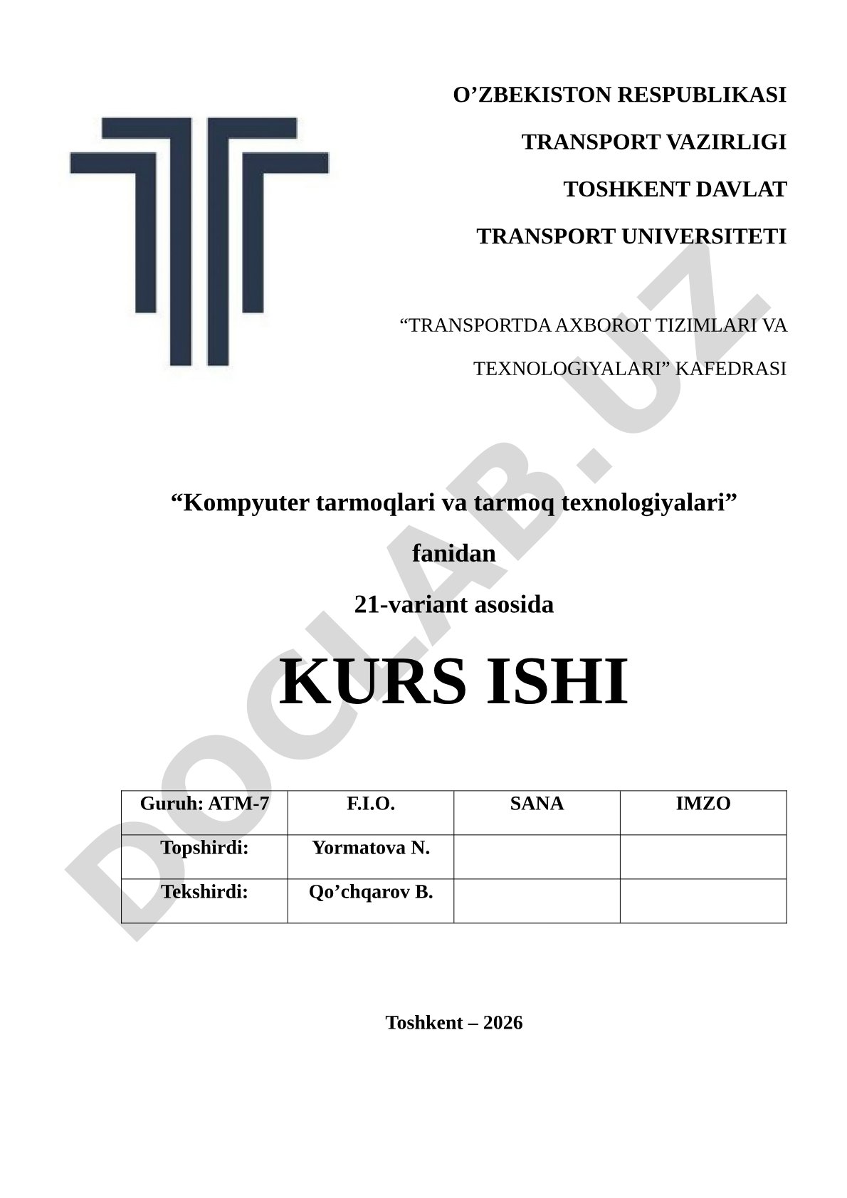 Kompyuter tarmoqlari va tarmoq texnologiyalari