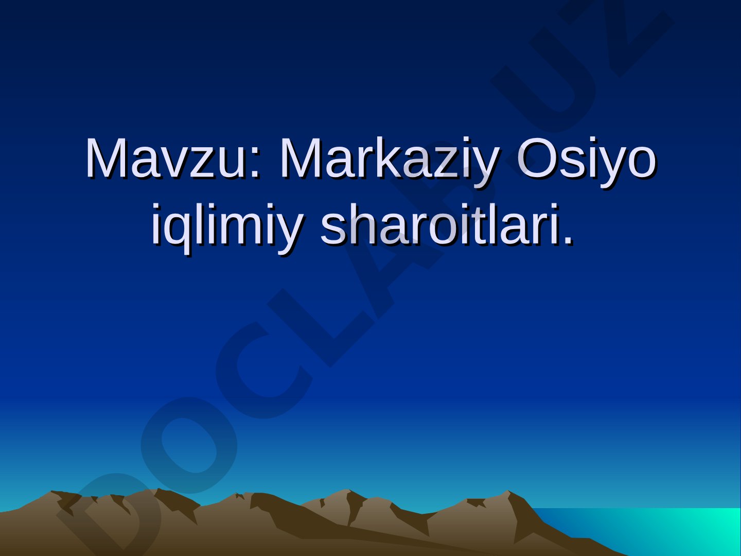 Markaziy Osiyo iqlimiy sharoitlari