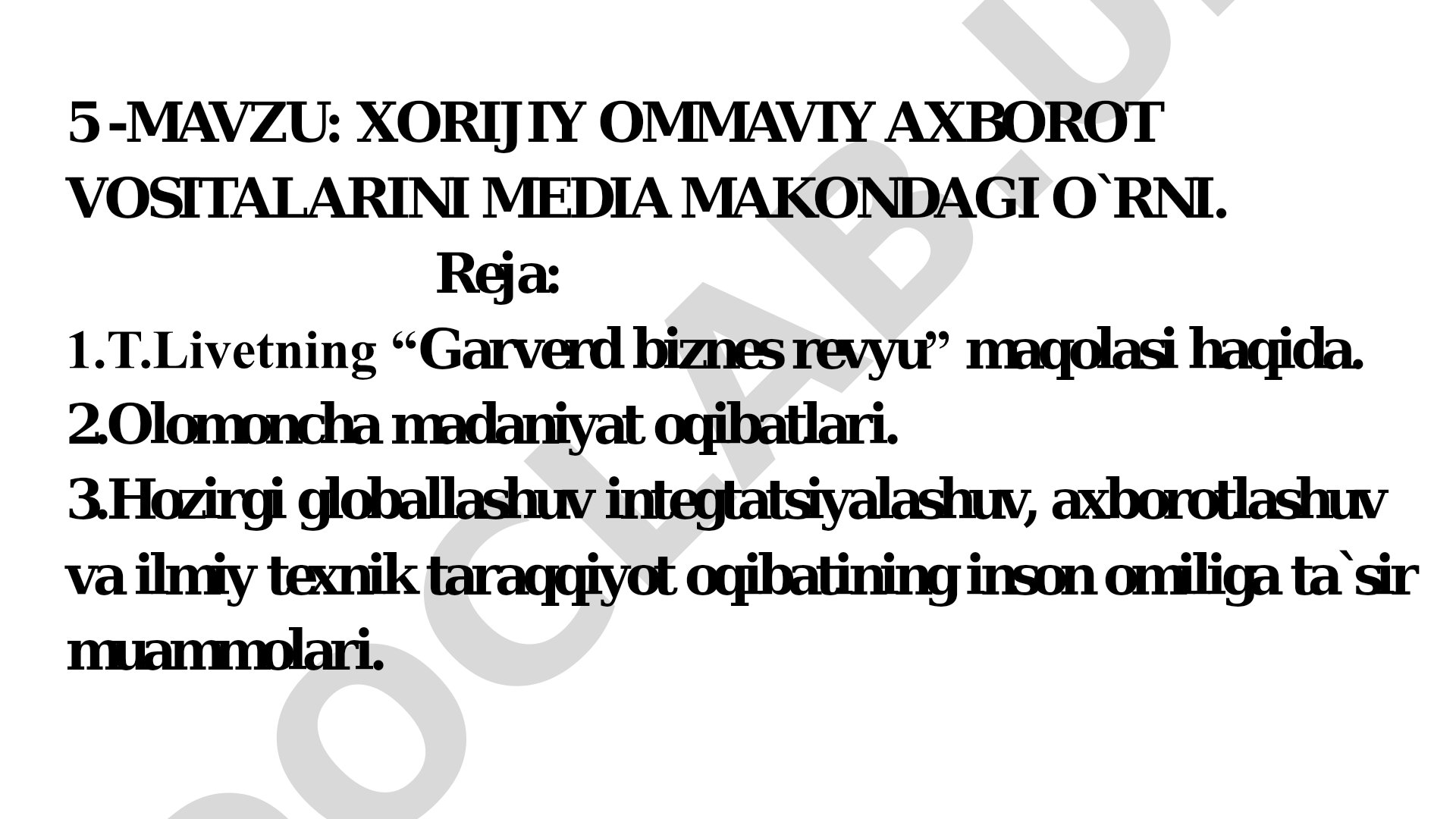 XORIJIY OMMAVIY AXBOROT VOSITALARINI MEDIA MAKONDAGI O`RNI