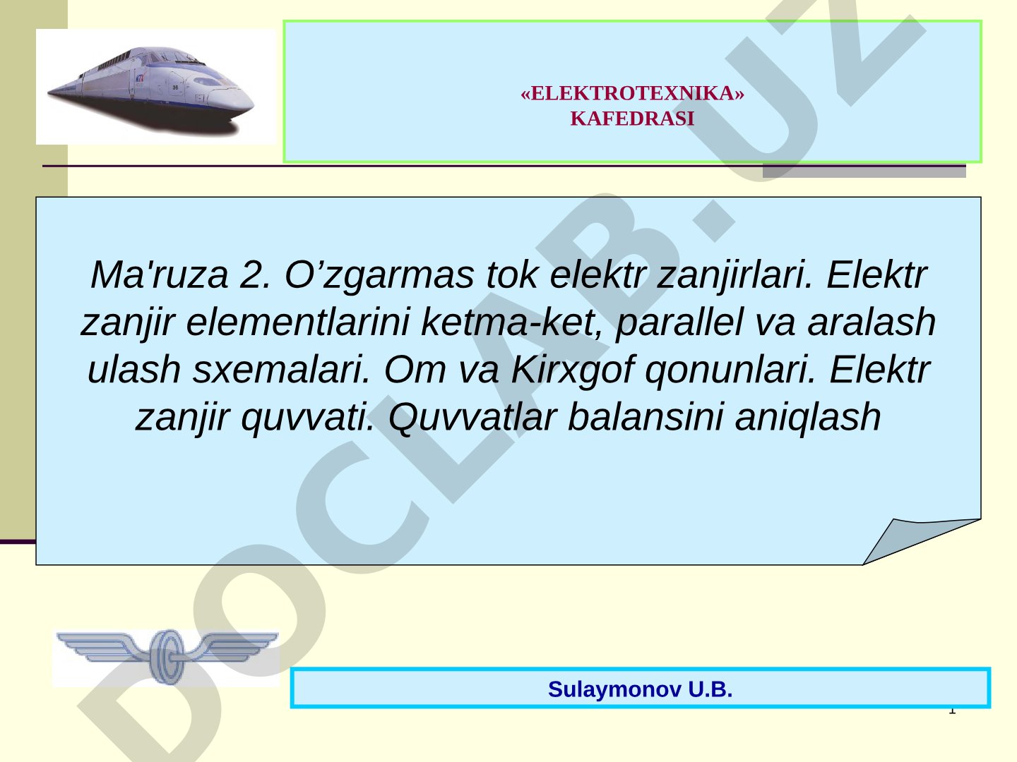 O‘zgarmas tok chiziqli elektr zanjirlari va ularni hisoblash usullari