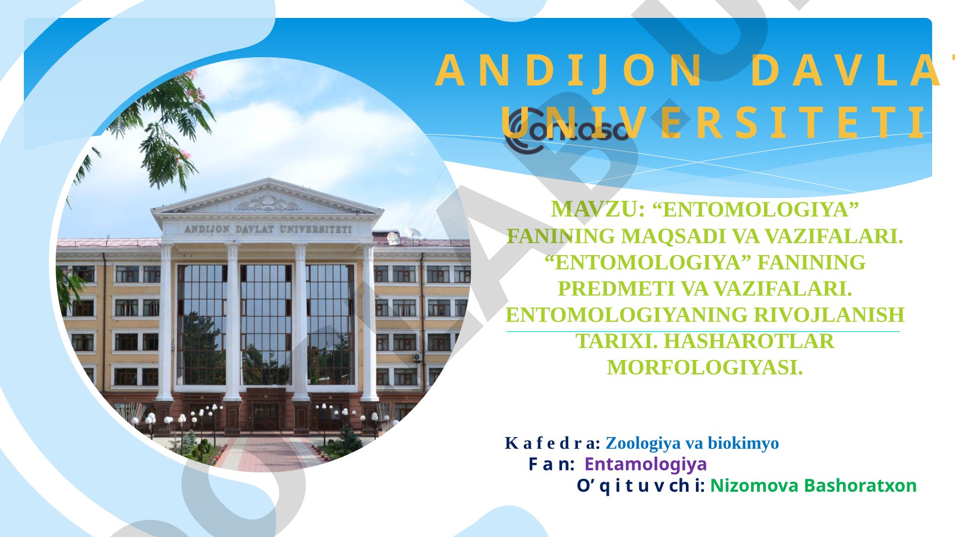 Entomologiya fanining maqsadi va vazifalari