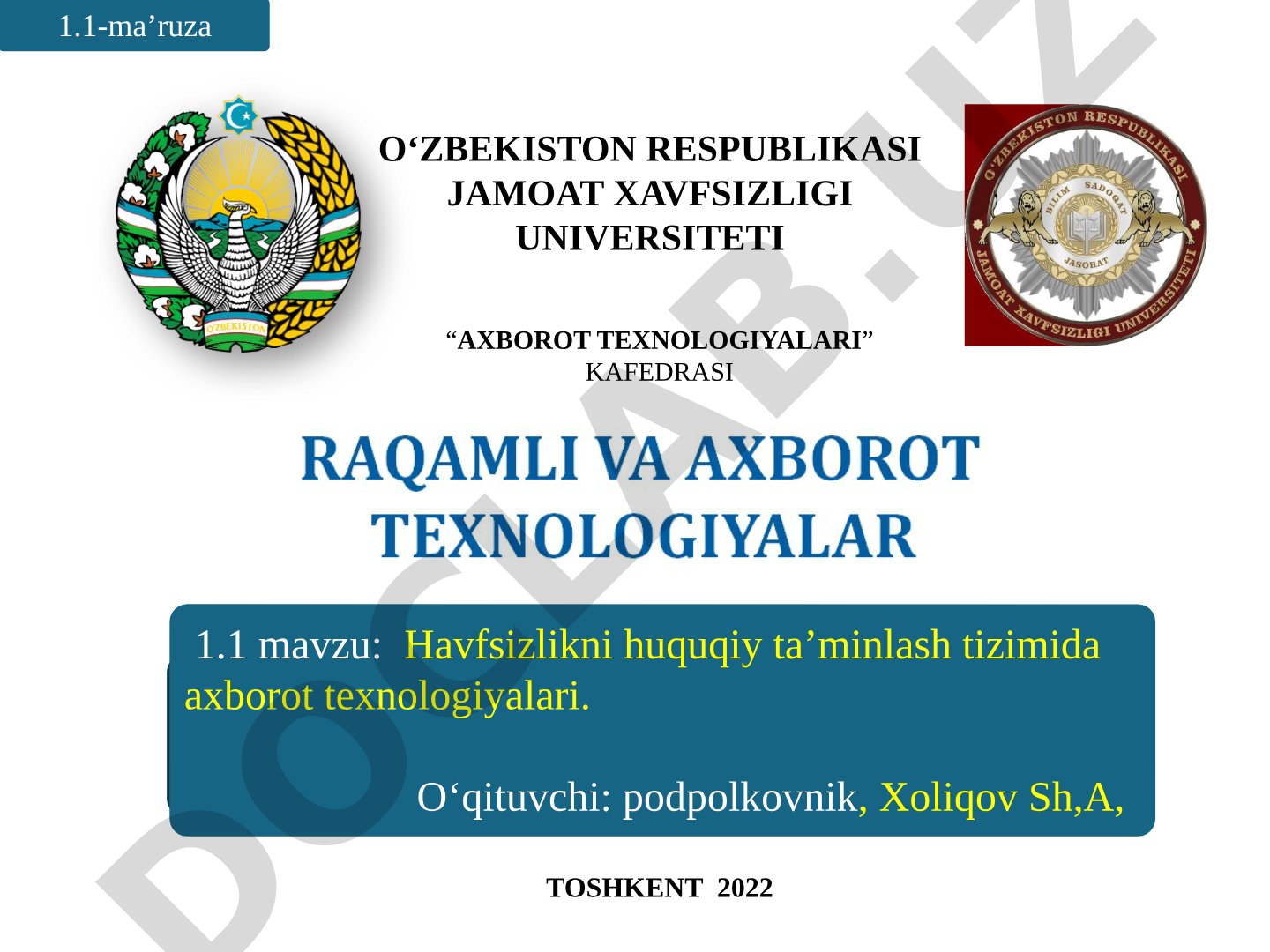 Havfsizlikni huquqiy ta’minlash tizimida axborot texnologiyalari
