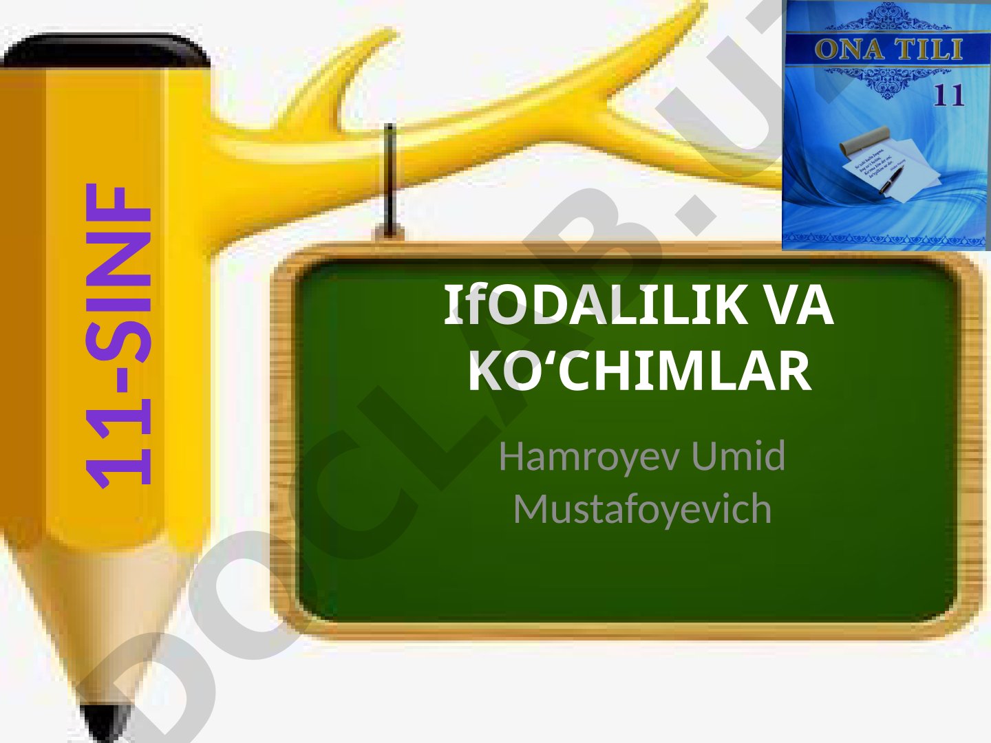 Ifodalilik va ko‘chimlar