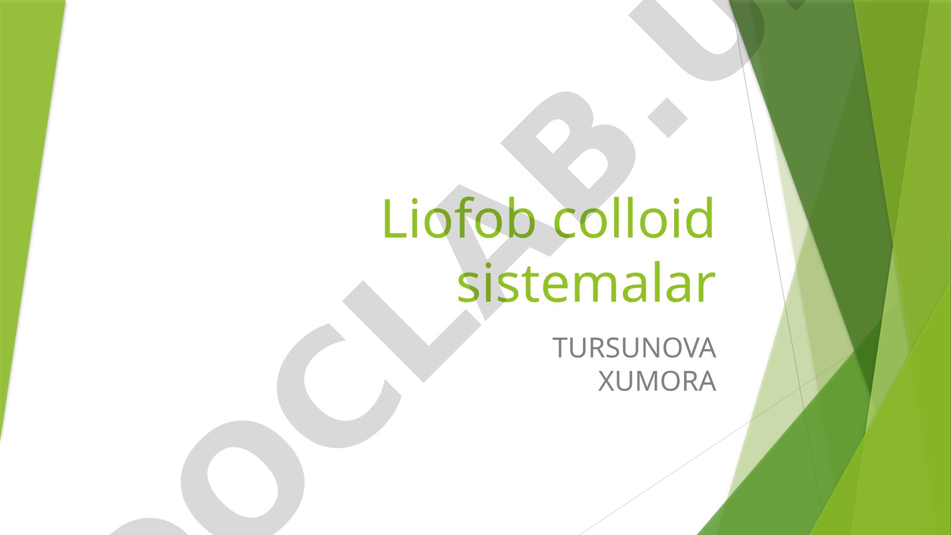 Liofob kolloid tizimlari