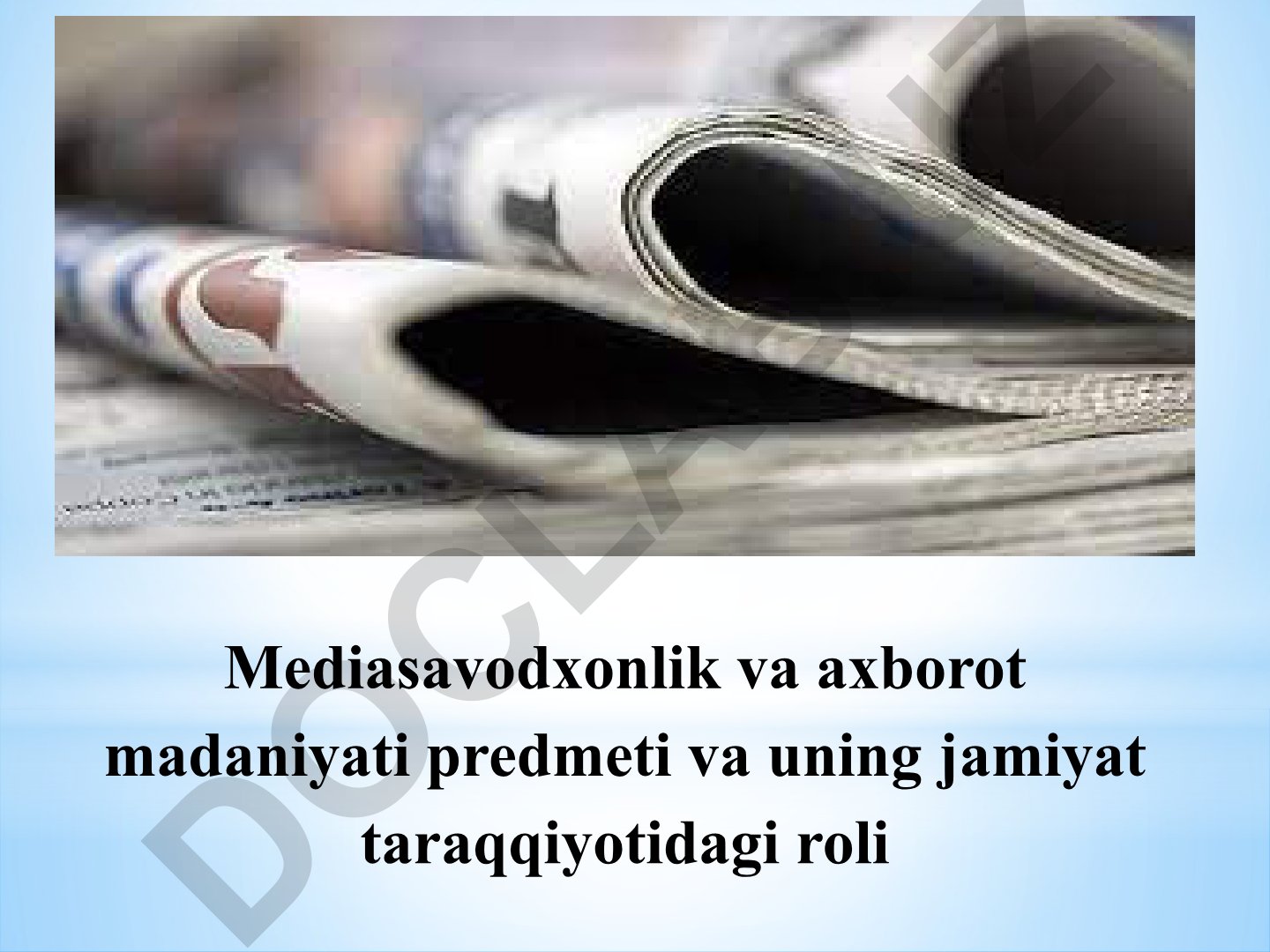 Mediasavodxonlik va axborot madaniyati predmeti