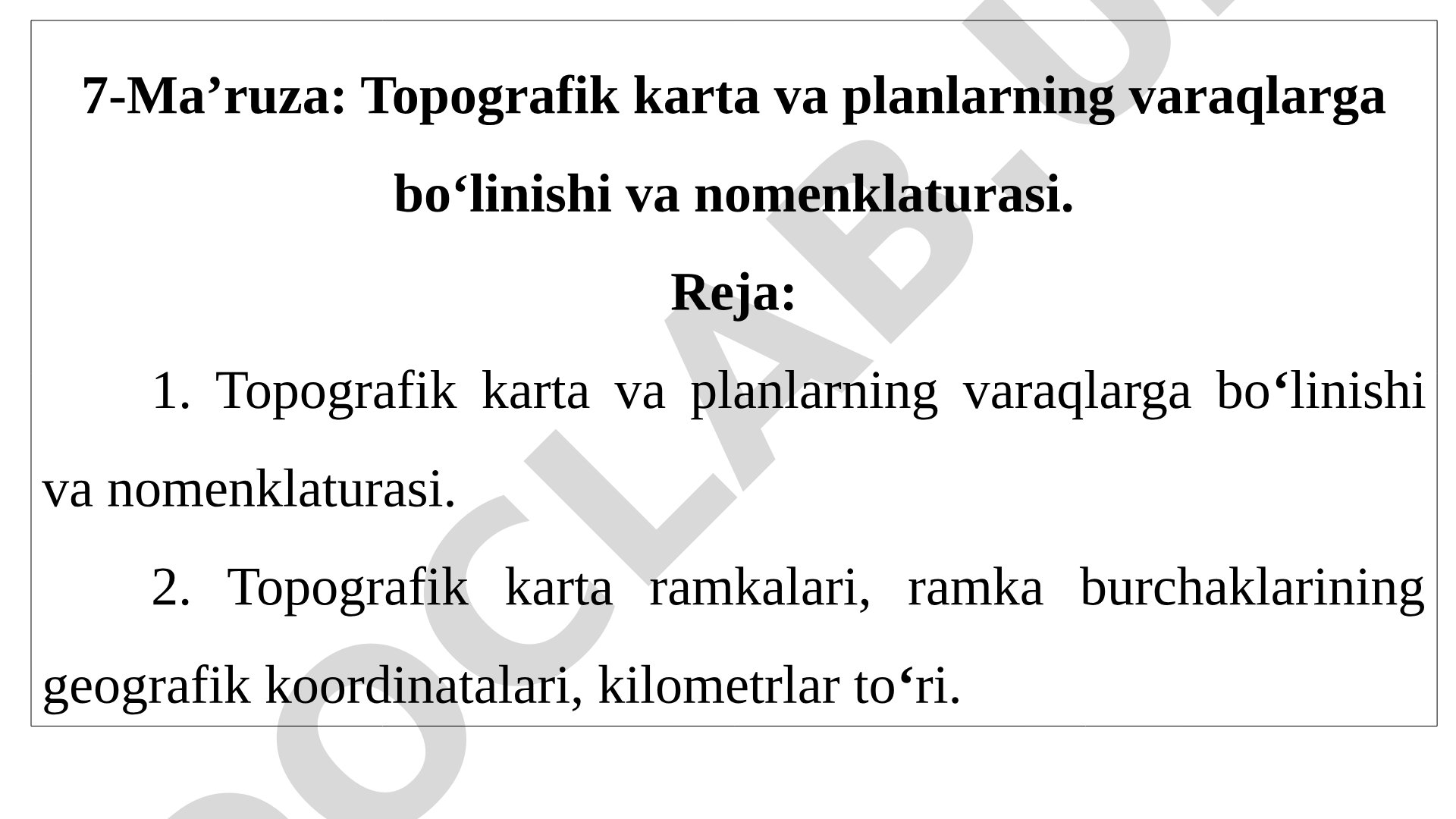 Topografik karta va planlarning varaqlarga boʻlinishi va nomenklaturasi