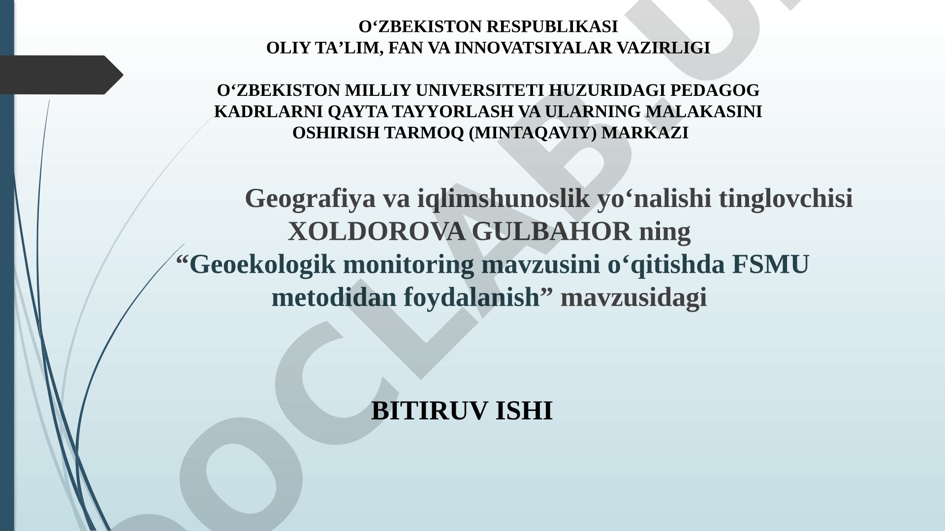 Geoekologik monitoring mavzusini o‘qitishda FSMU metodidan foydalanish