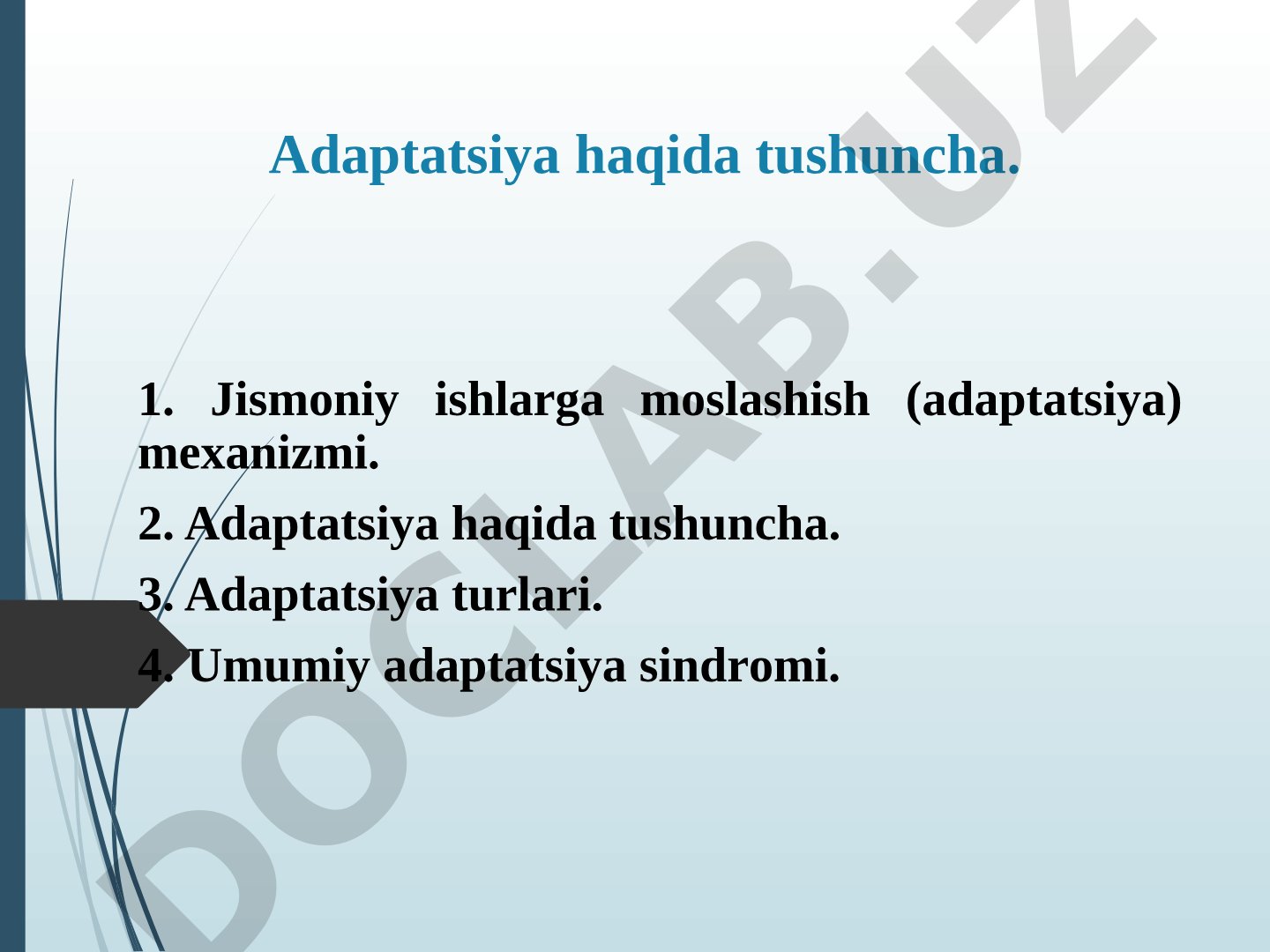 Adaptatsiya tushunchasi, turlari va jismoniy ishlarga moslashish mexanizmi