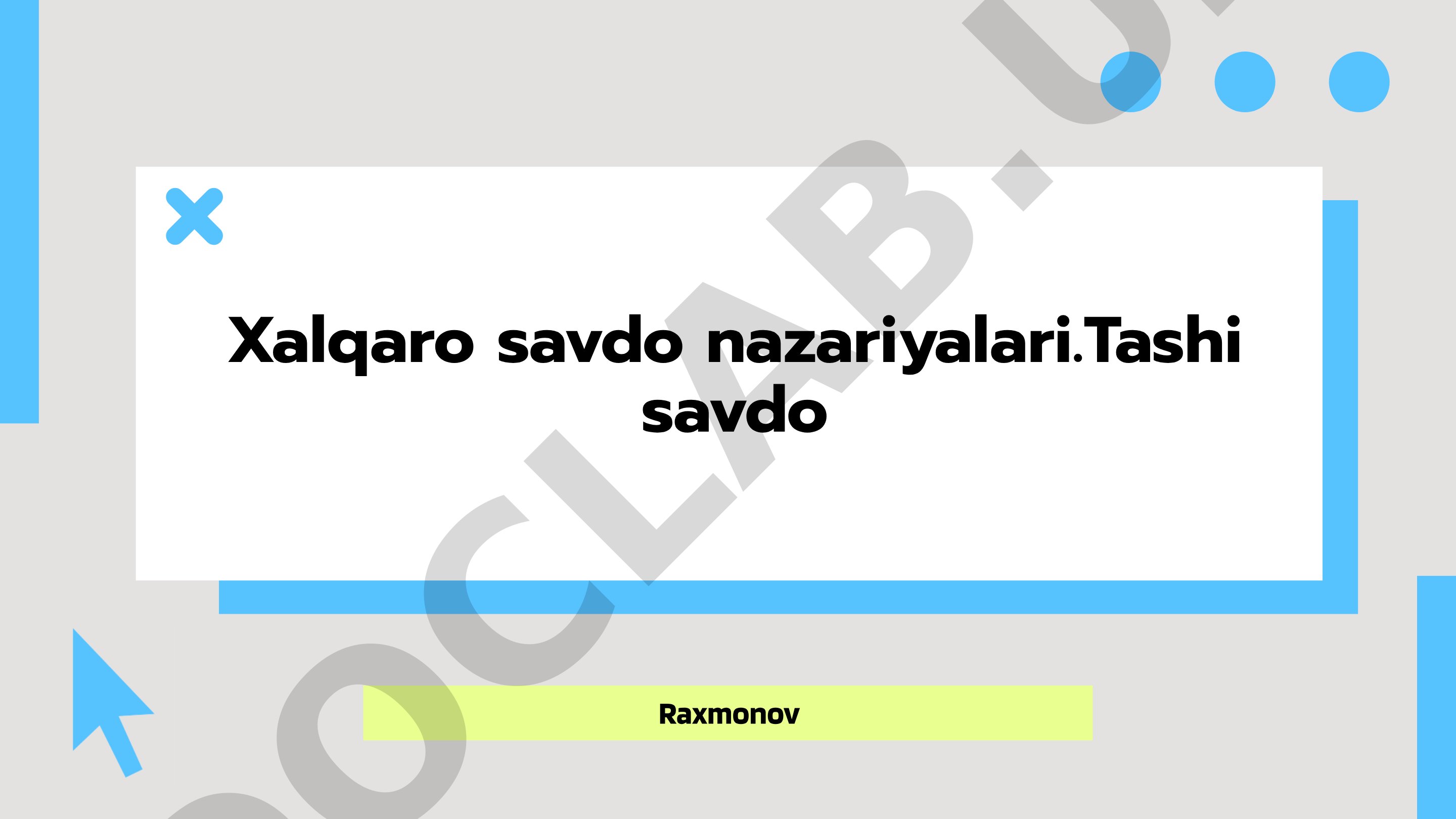 Xalqaro savdo nazariyalari