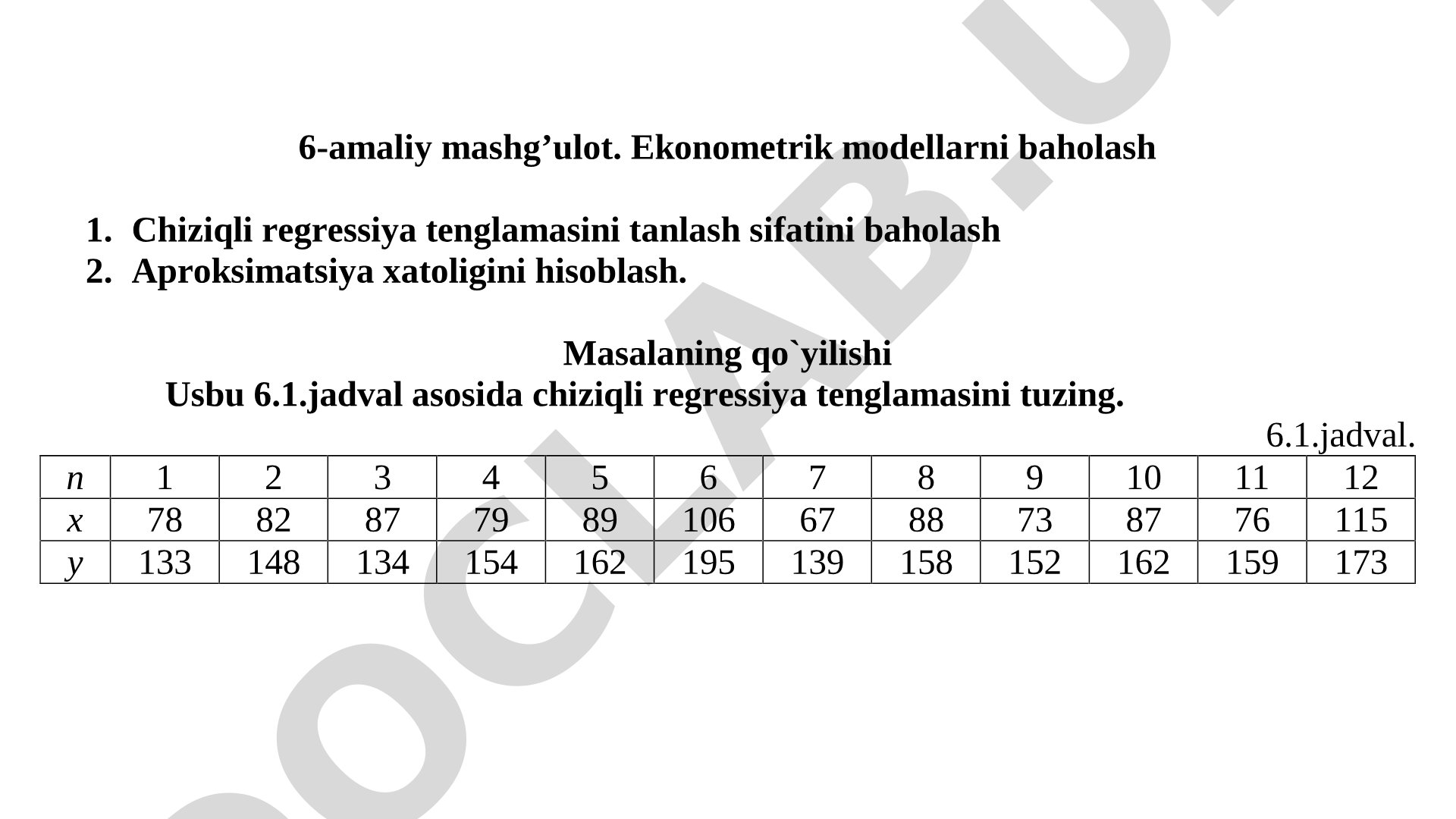 Chiziqli regressiya tenglamasini tuzish va baholash, aproksimatsiya xatoligini hisoblash