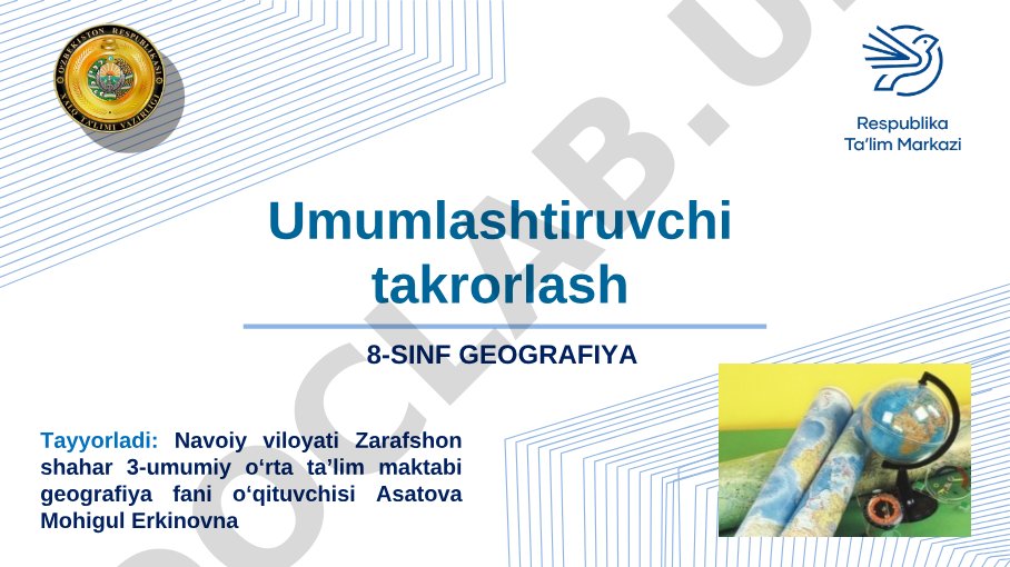 8-sinf geografiya umumlashtiruvchi takrorlash