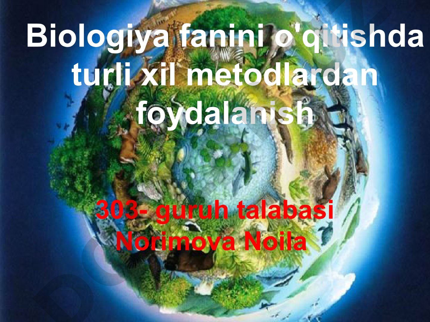 Biologiya fanini o'qitishda turli xil metodlardan foydalanish