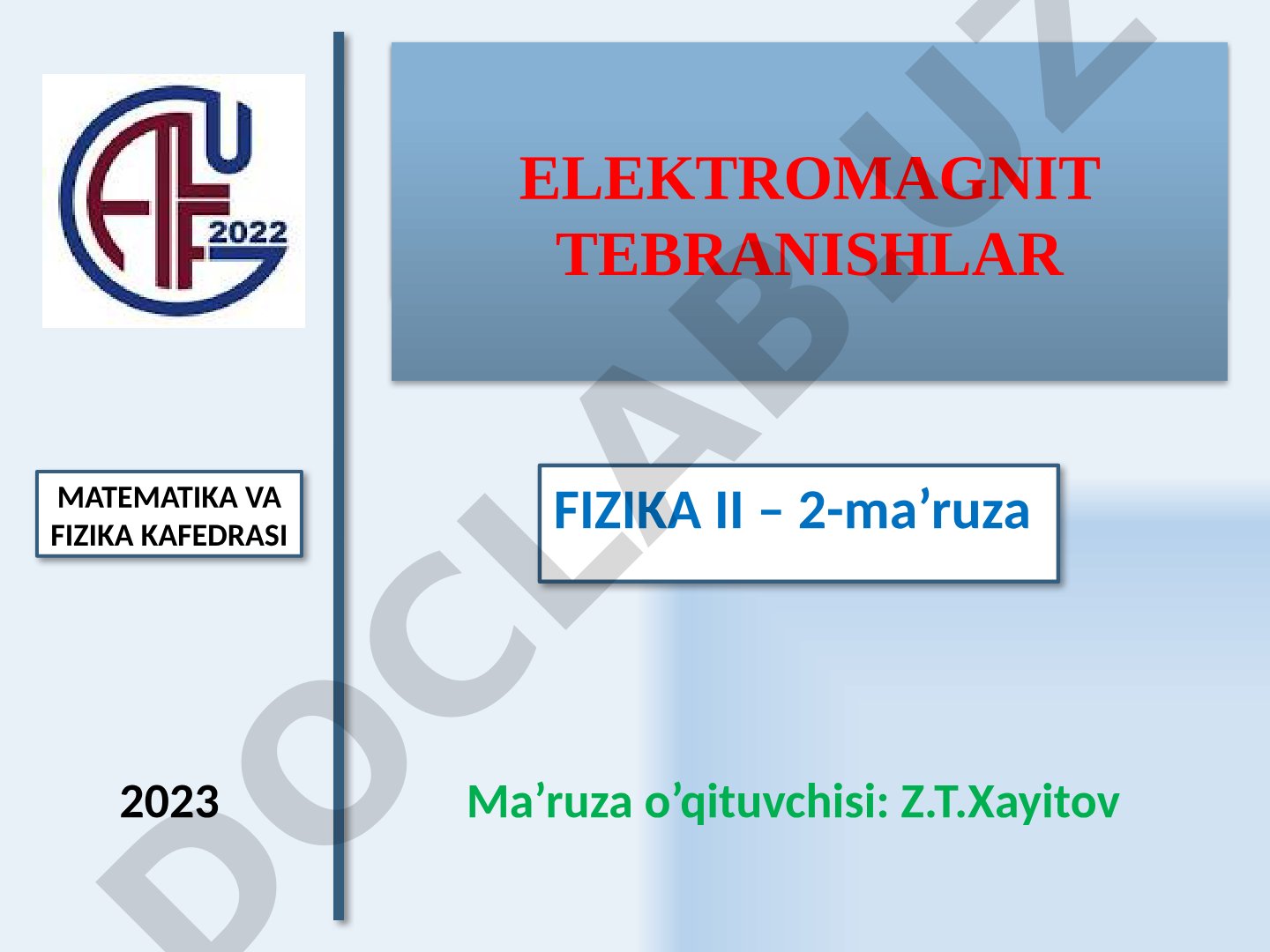 Elektromagnit tebranishlar