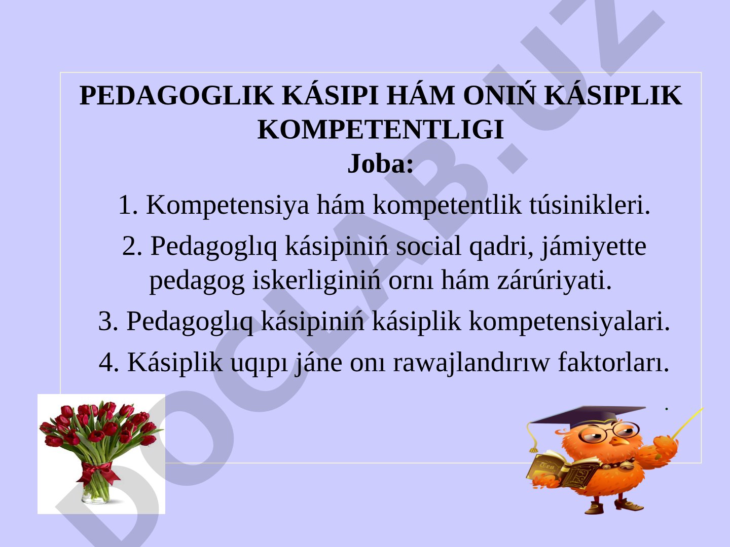 Pedagoglik kásipi hám onıń kásiplik kompetentligi