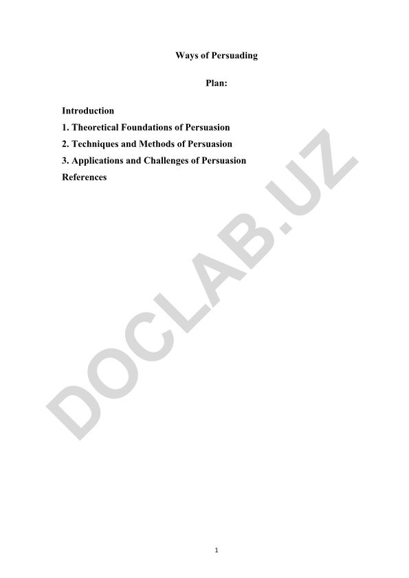 Persuasion Techniques and Applications