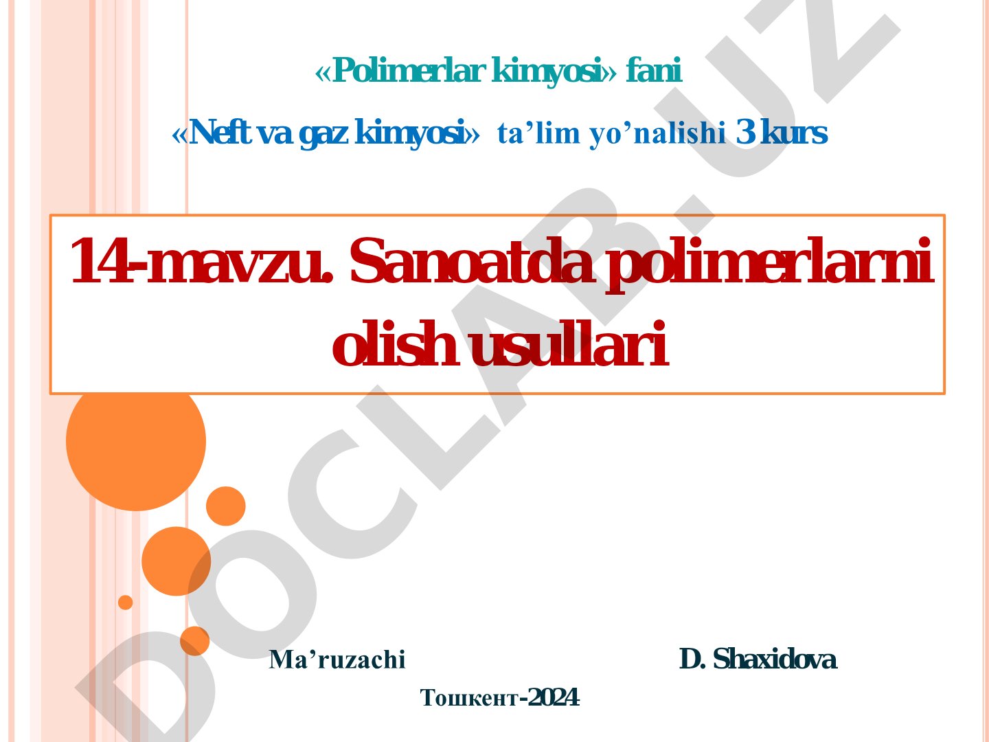 Sanoatda polimerlarni olish usullari