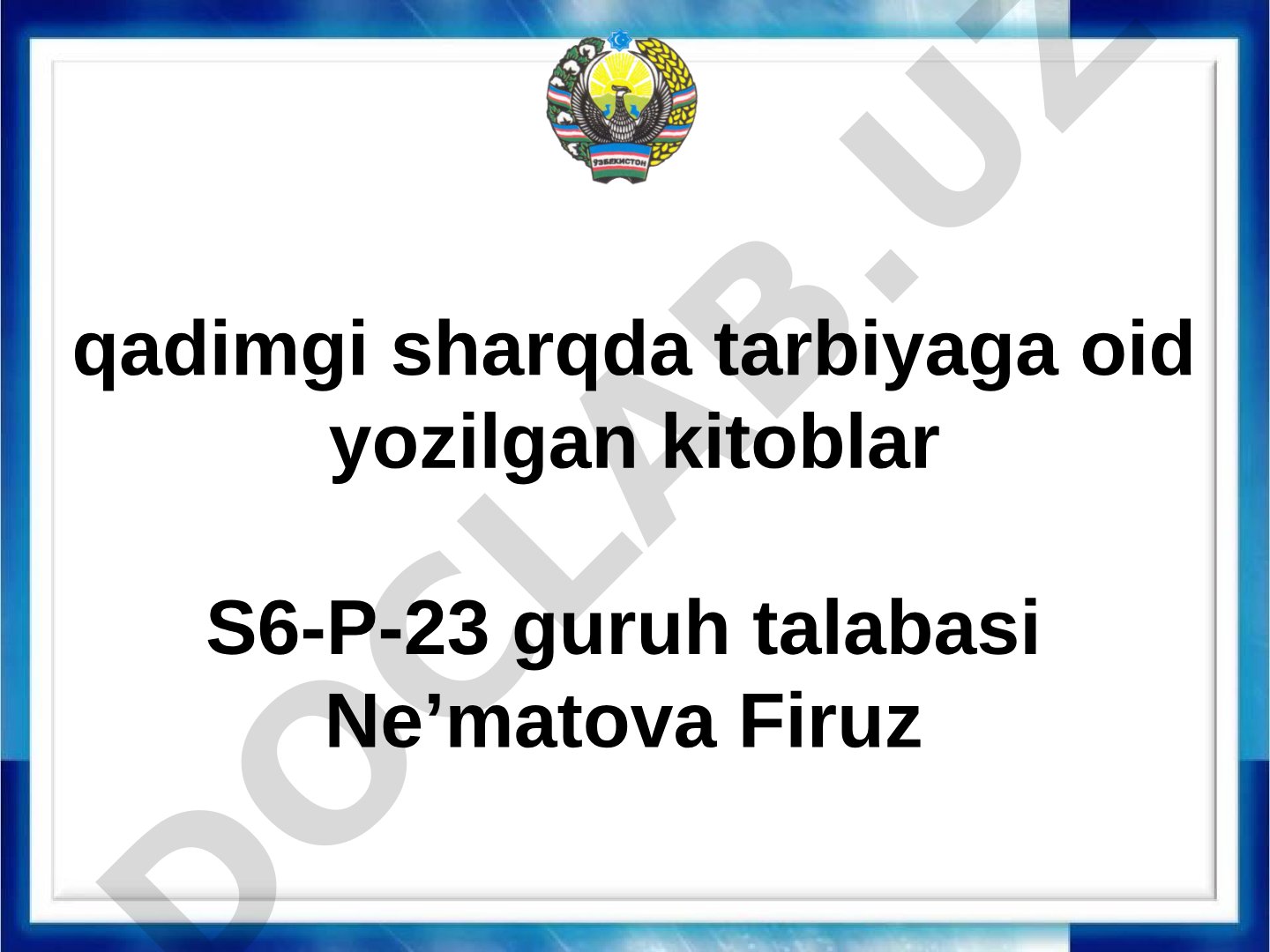 Qadimgi sharqda tarbiyaga oid yozilgan kitoblar