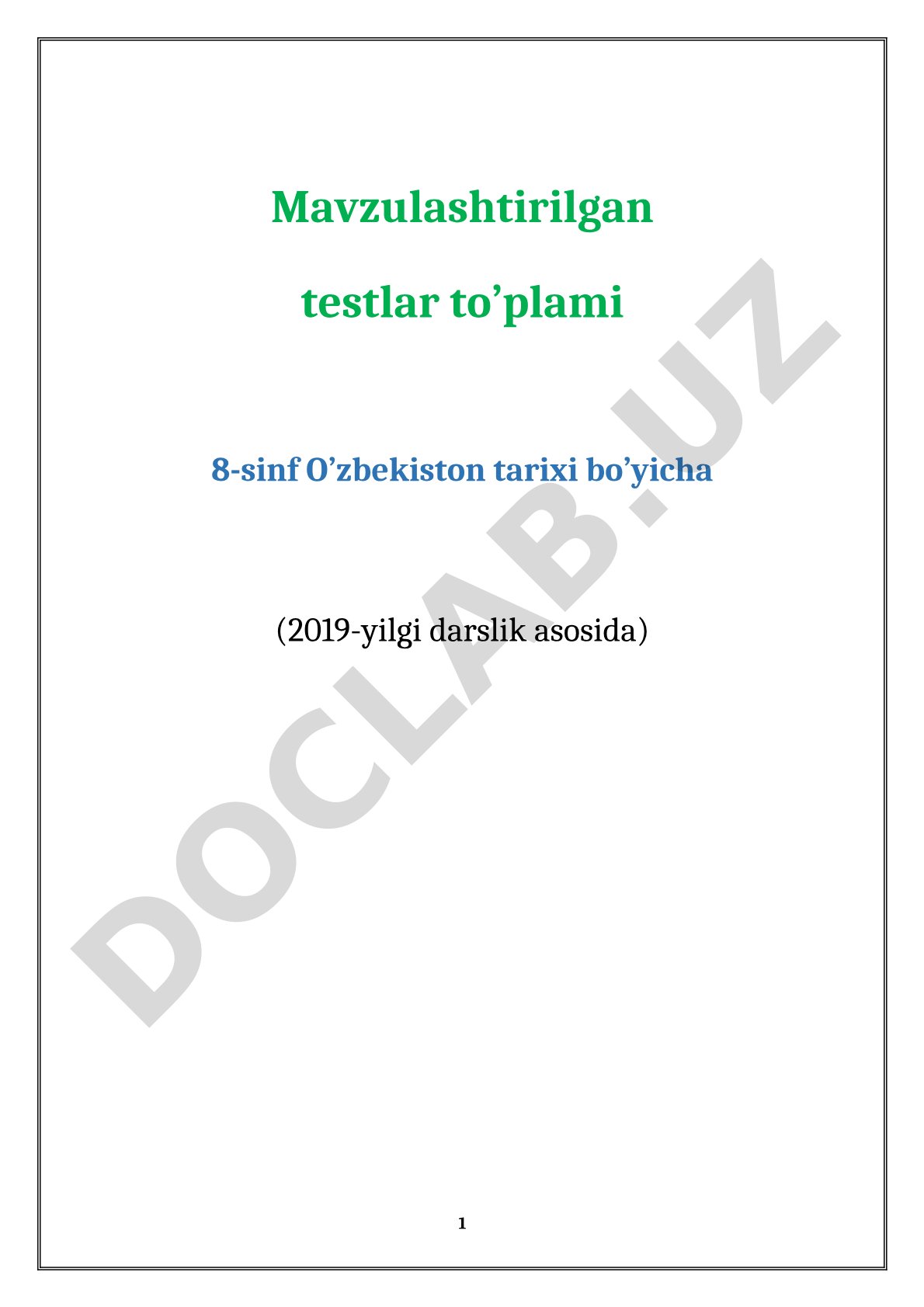 8-sinf O'zbekiston tarixi bo'yicha mavzulashtirilgan testlar to'plami