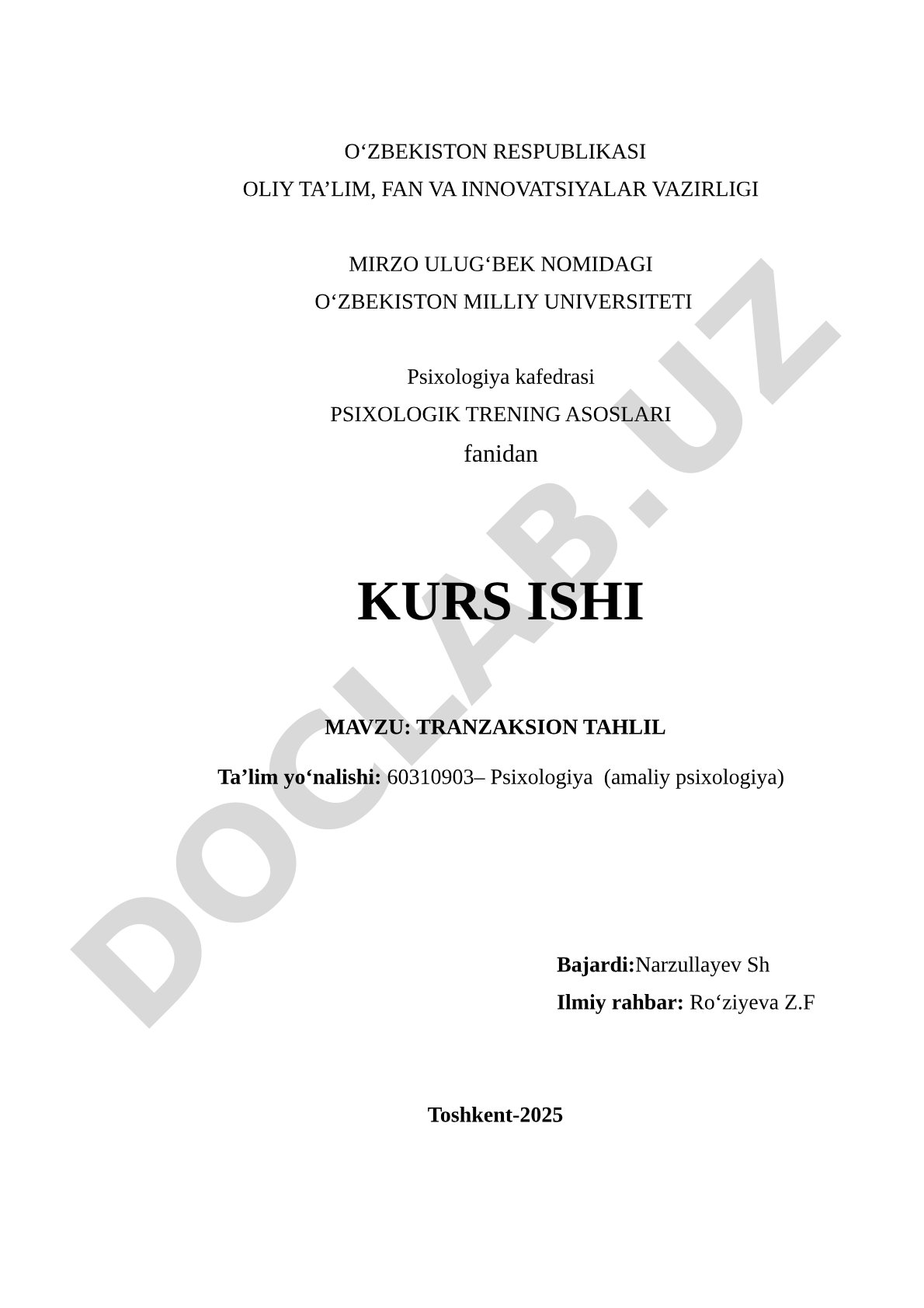 Kurs ishi: Tranzaksion tahlil nazariyasi va amaliyoti, E.Bern konsepsiyasi, ego-holatlar