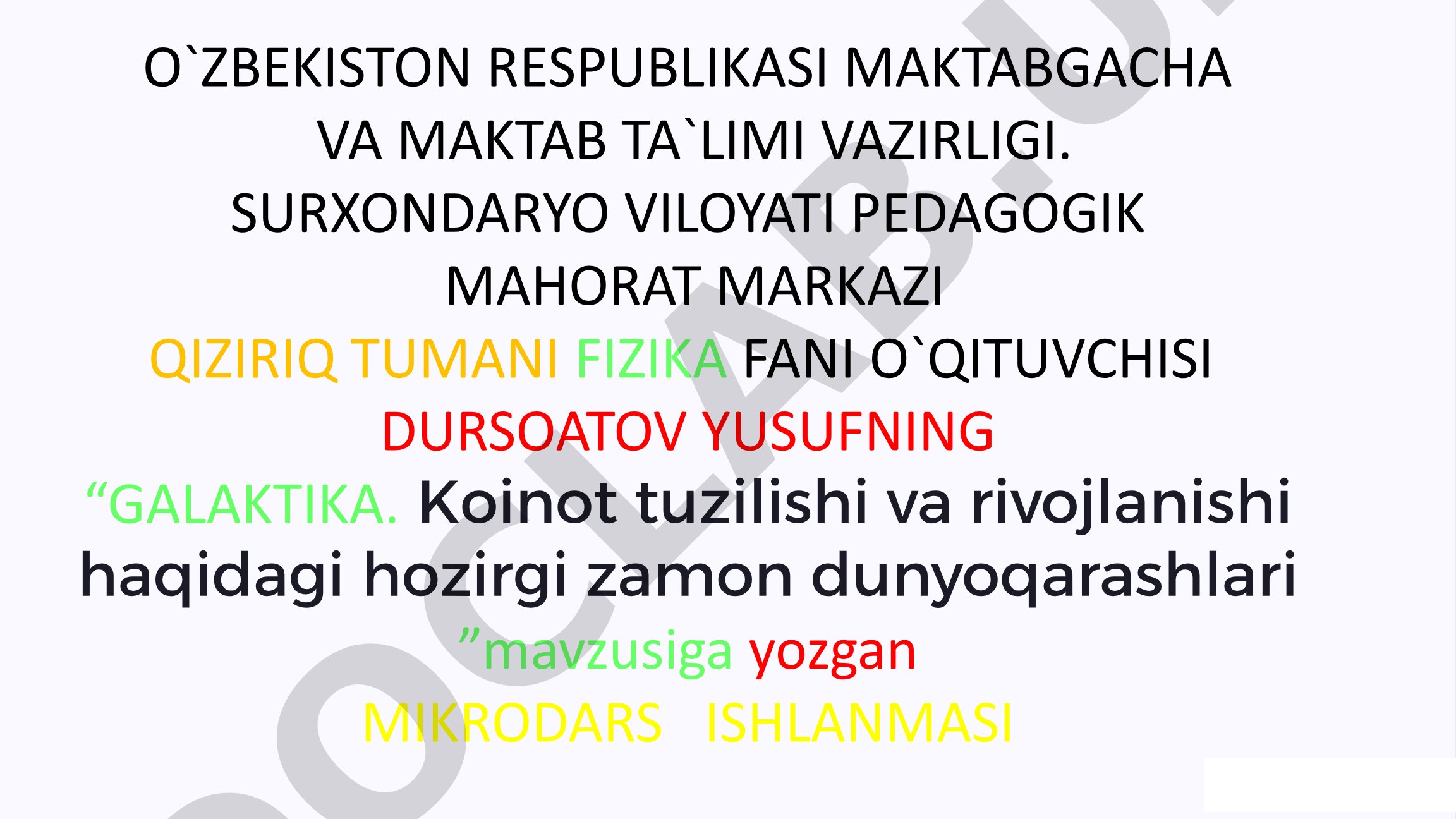 GALAKTIKA. Koinot tuzilishi va rivojlanishi haqidagi hozirgi zamon dunyoqarashlari