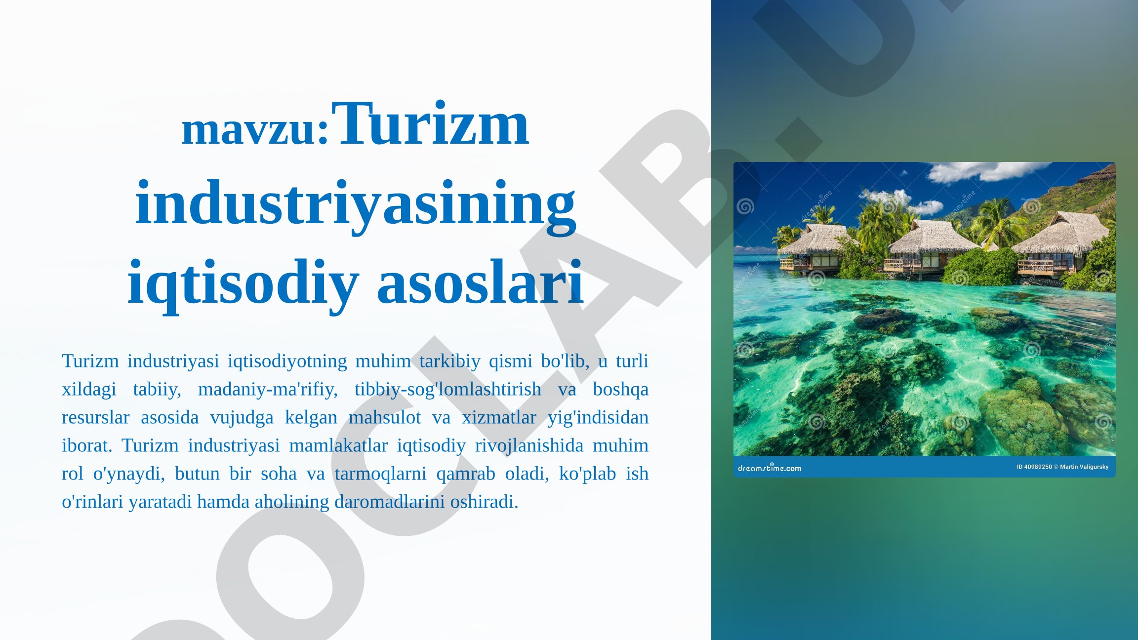 Turizm industriyasining iqtisodiy asoslari