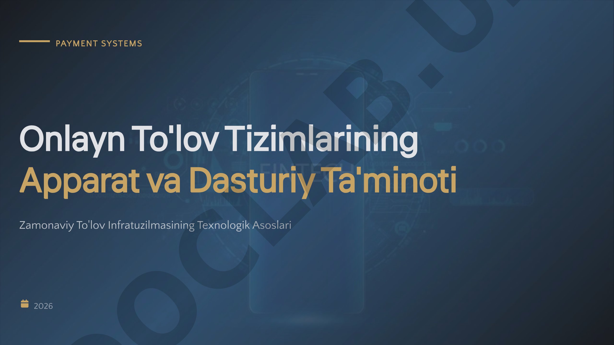 Onlayn To'lov Tizimlarining Apparat va Dasturiy Ta'minoti