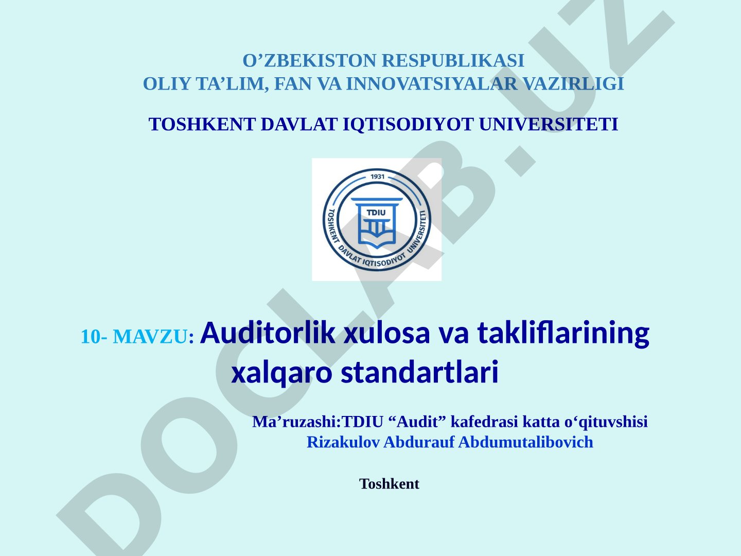 Auditorlik xulosa va takliflarining xalqaro standartlari