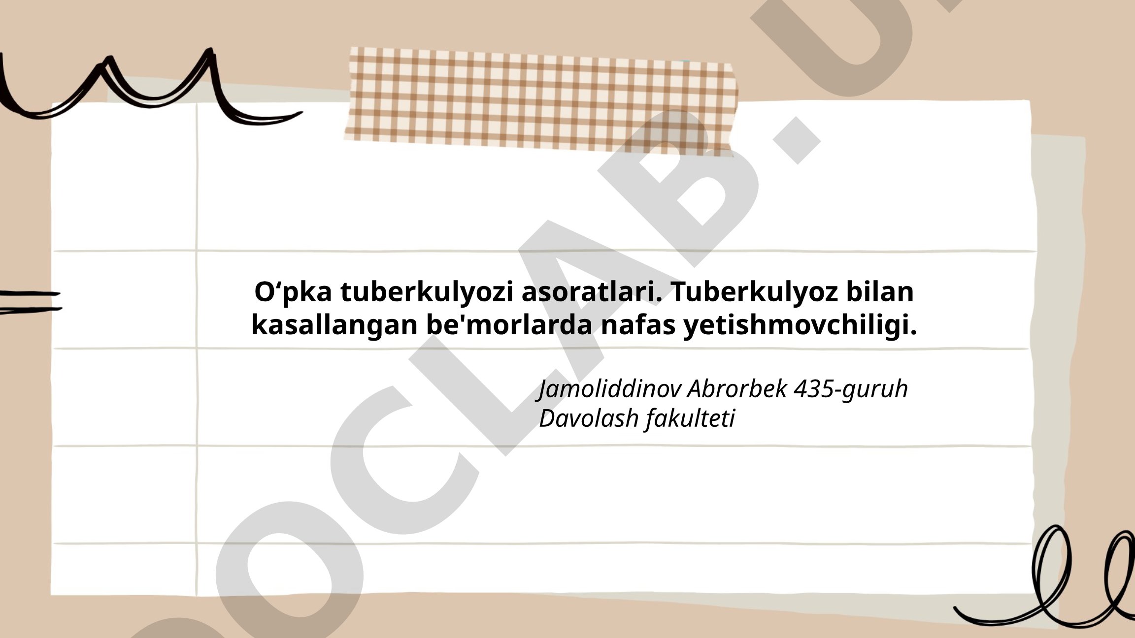 Oʻpka tuberkulyozi asoratlari va nafas yetishmovchiligi