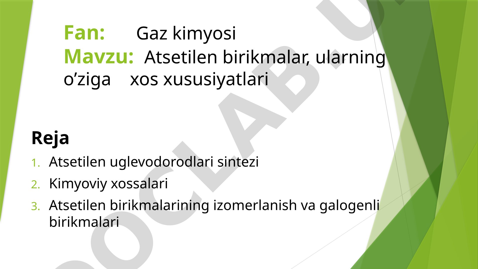 Atsetilen birikmalar, ularning o’ziga xos xususiyatlari