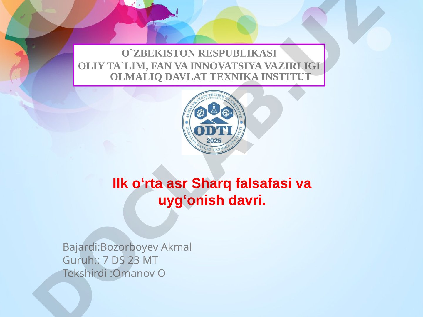 Ilk o‘rta asr Sharq falsafasi va uyg‘onish davri