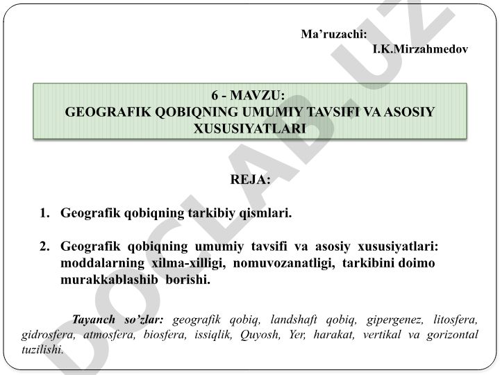 Geografik qobiqning umumiy tavsifi va asosiy xususiyatlari