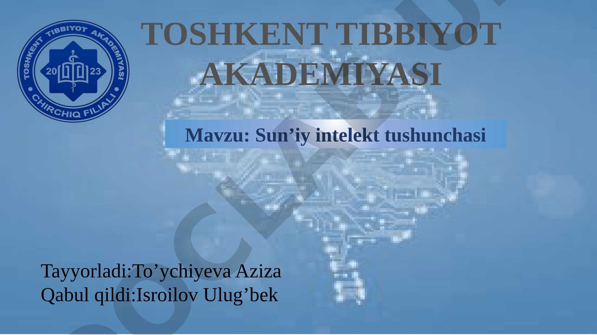Sun’iy intelekt tushunchasi