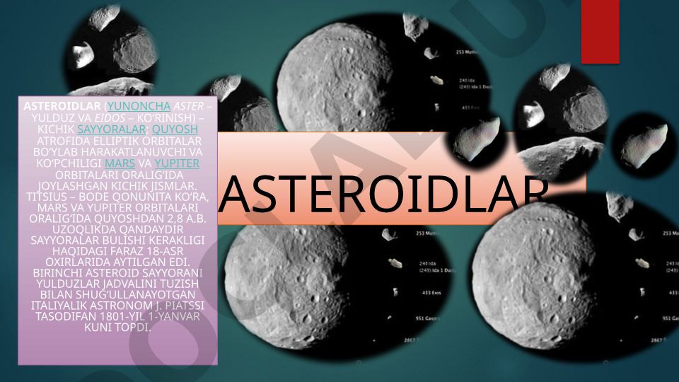 Asteroidlar: kichik sayyoralar va ularning kashfiyoti