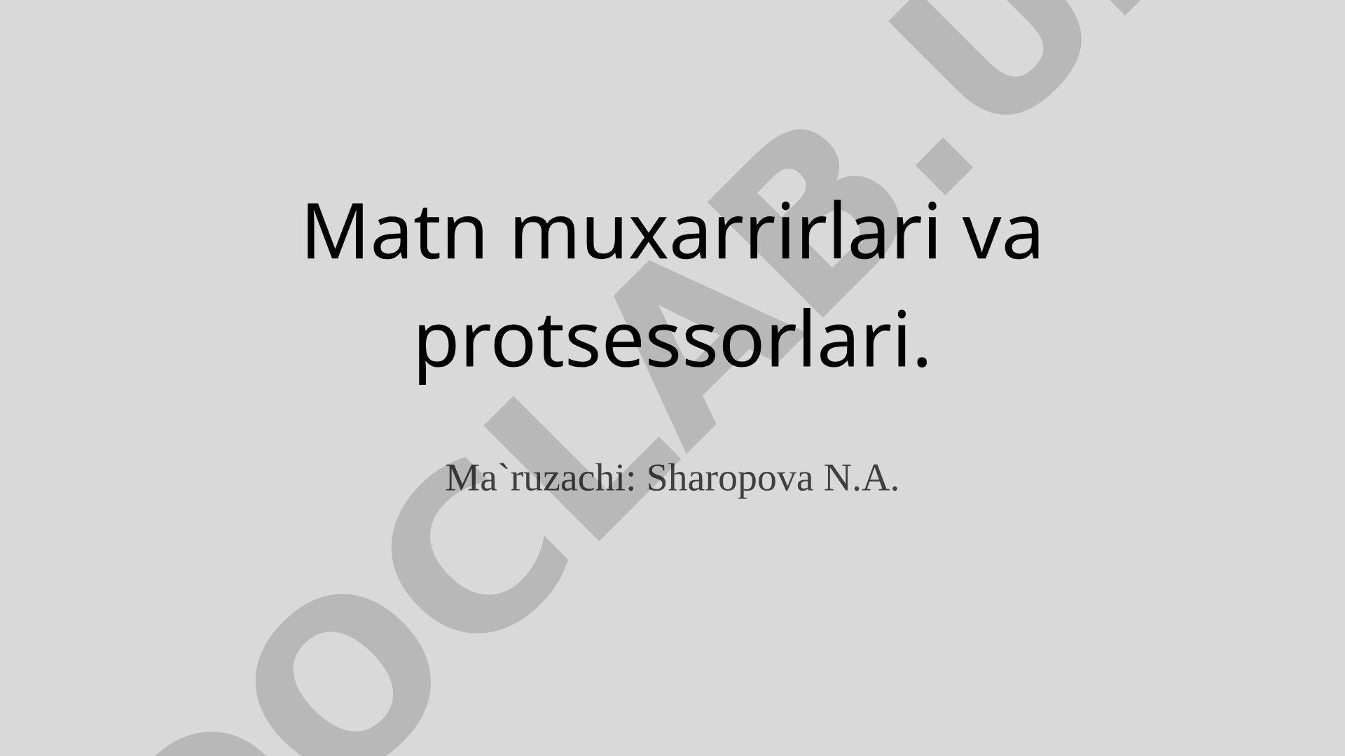 Matn muxarrirlari va protsessorlari