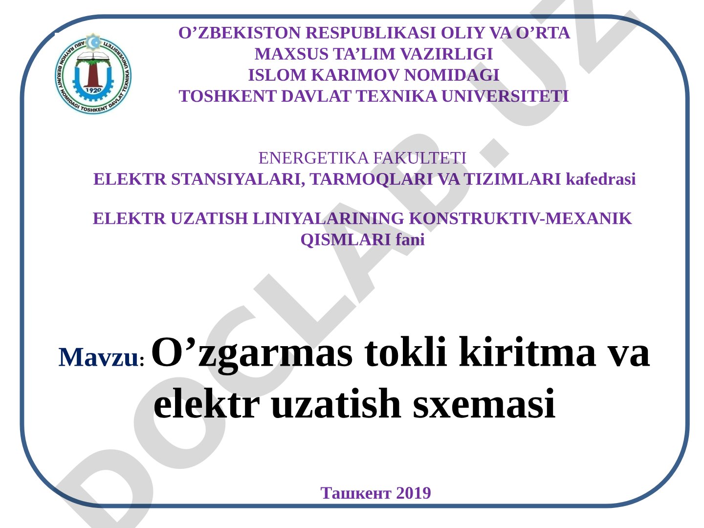 O'zgarmas tokli kiritma va elektr uzatish sxemasi