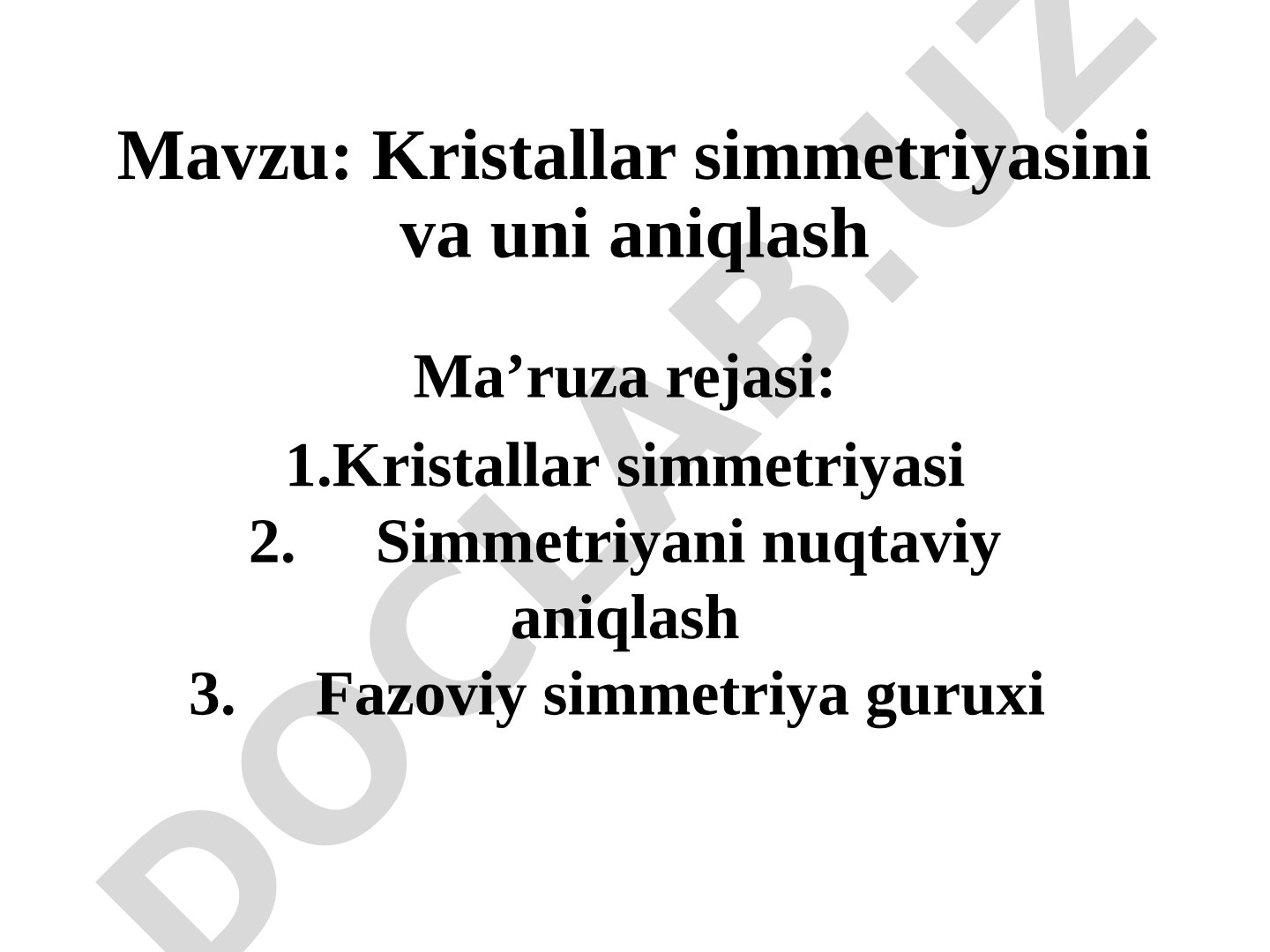 Kristallar simmetriyasini va uni aniqlash