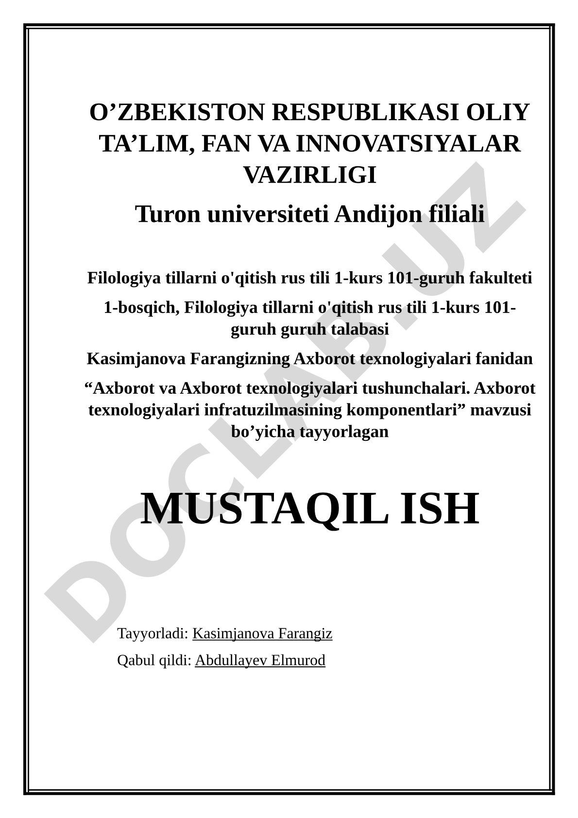 Axborot va Axborot texnologiyalari tushunchalari. Axborot texnologiyalari infratuzilmasining komponentlari
