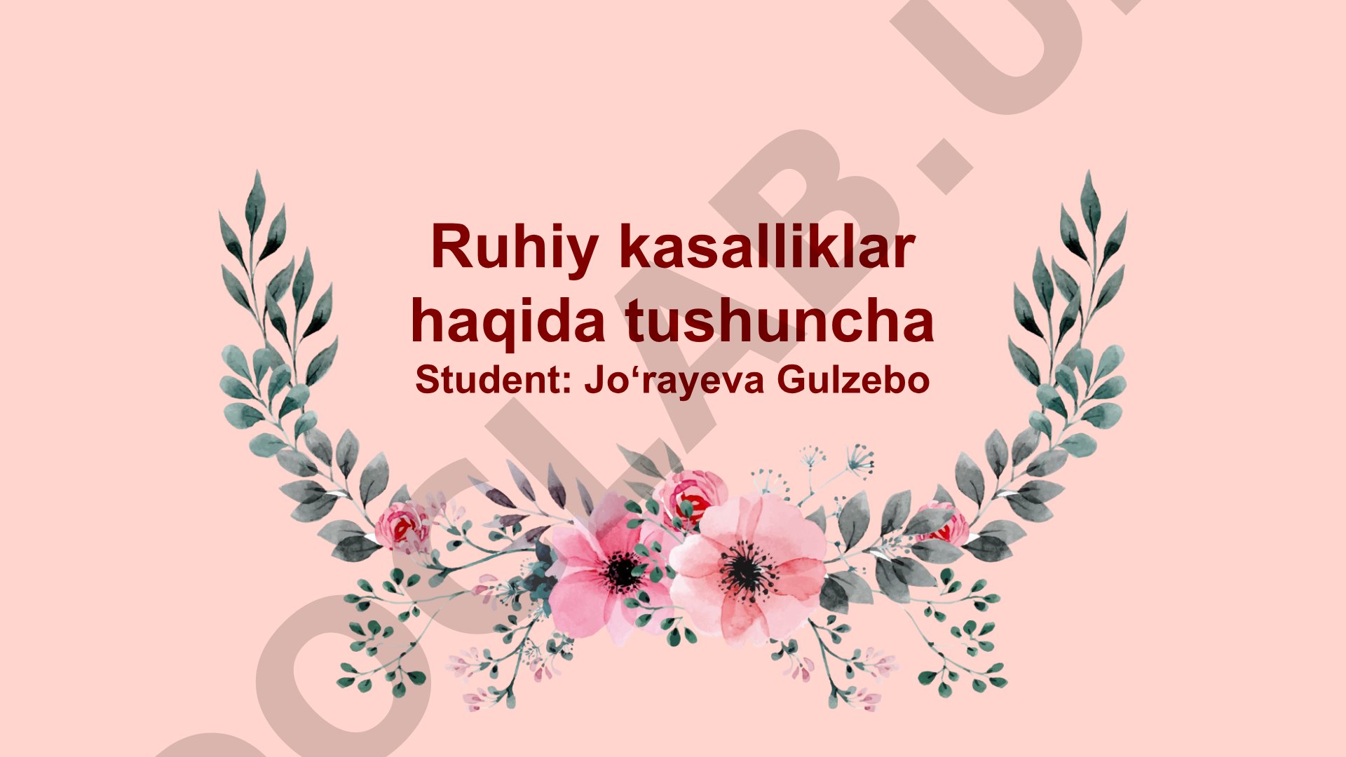 Ruhiy kasalliklar haqida tushuncha
