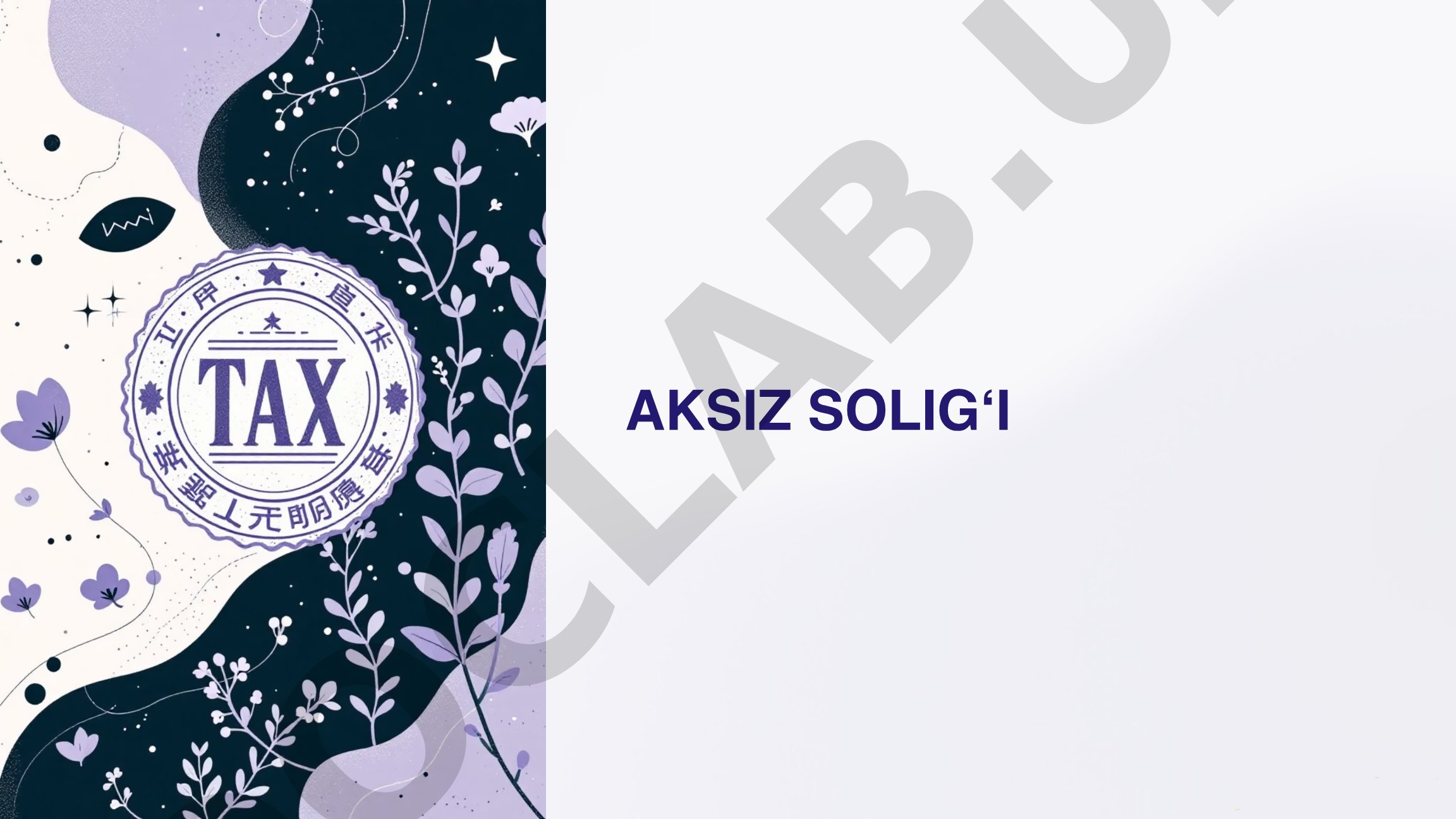 Aksiz solig‘ining tushunchasi va mohiyati